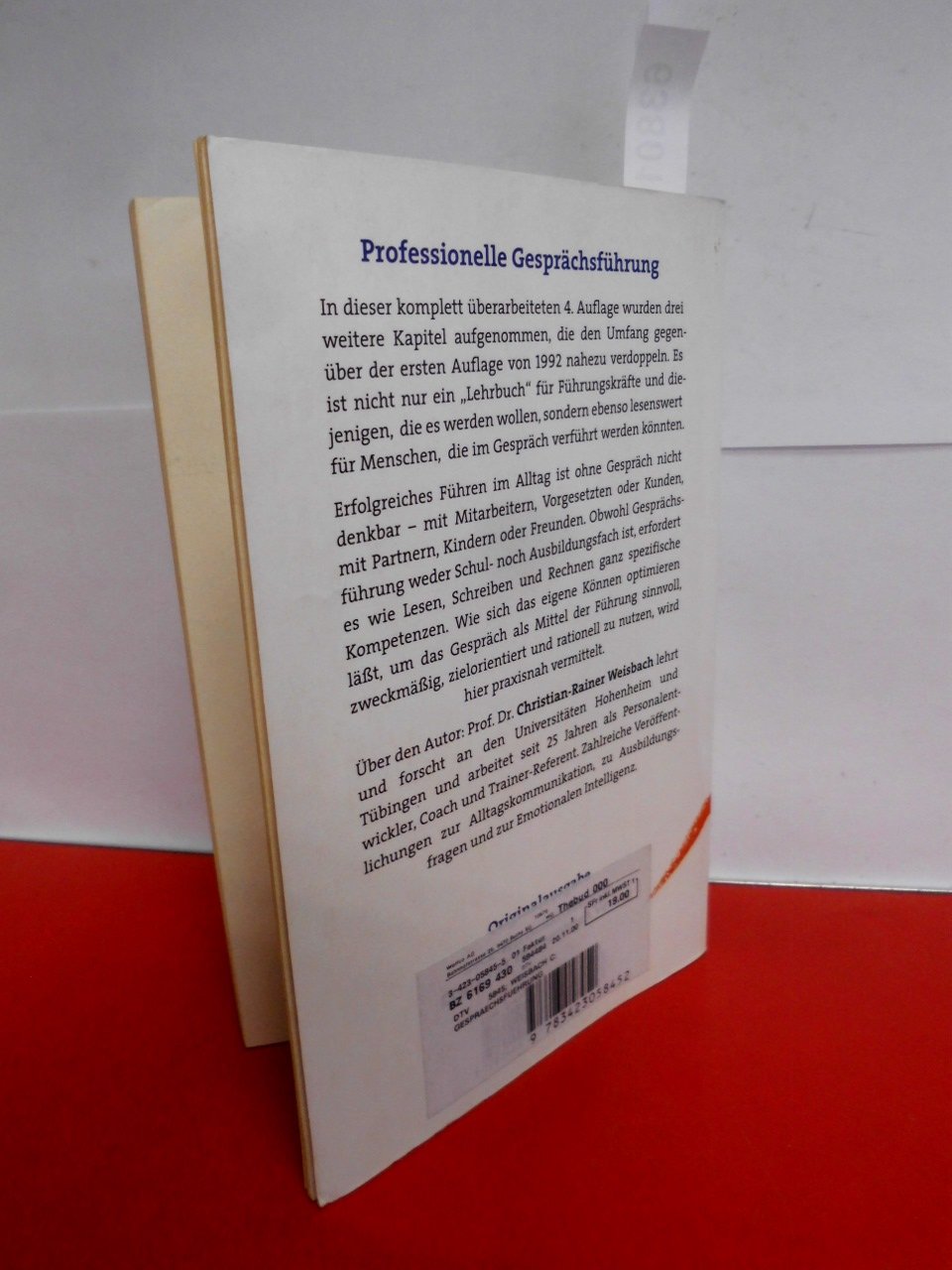 Professionelle Gesprächsführung: Ein praxisnahes Lese- und Übungsbuch (dtv Fortsetzungsnummer 71, Band 5845)