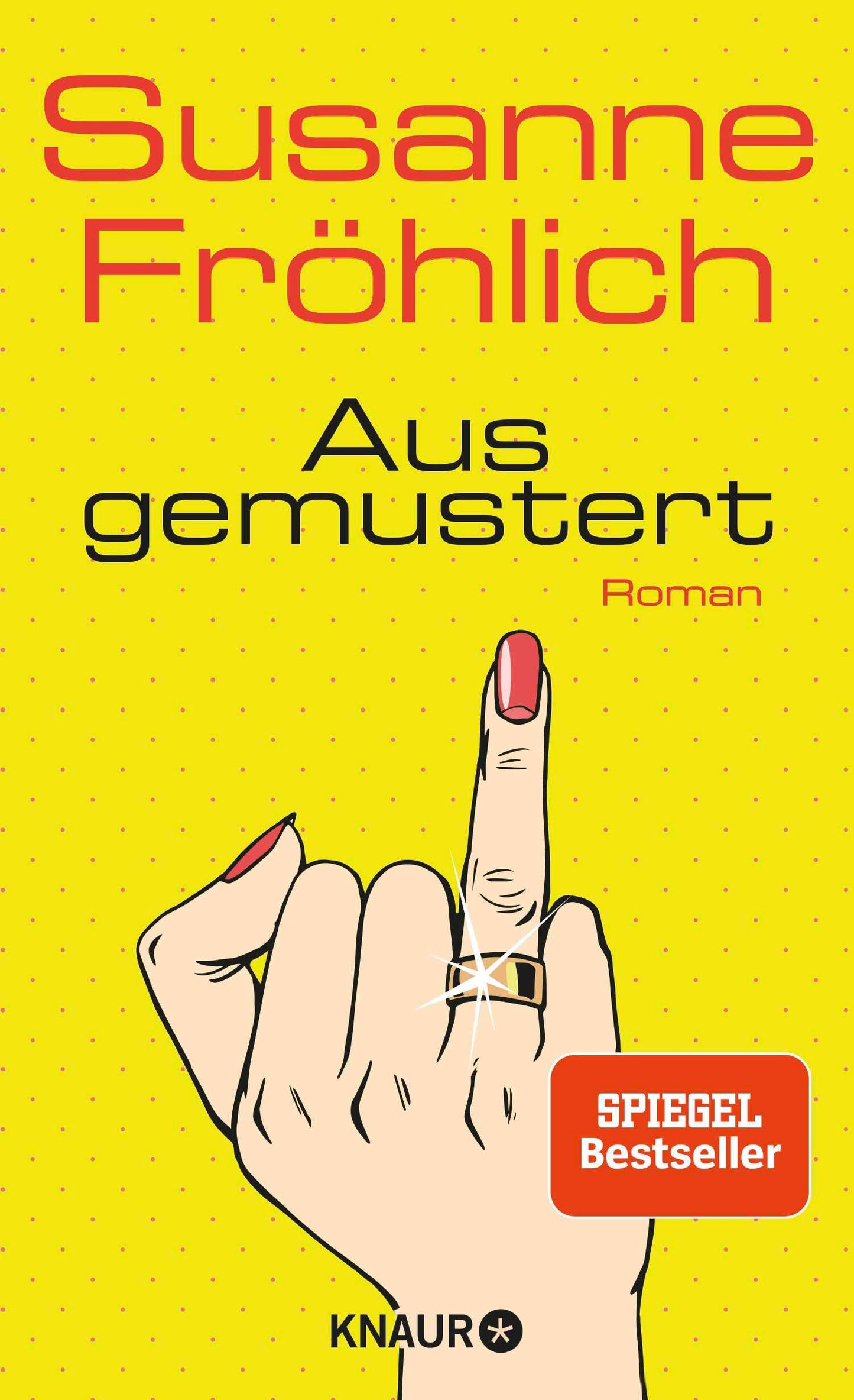 Ausgemustert: Roman