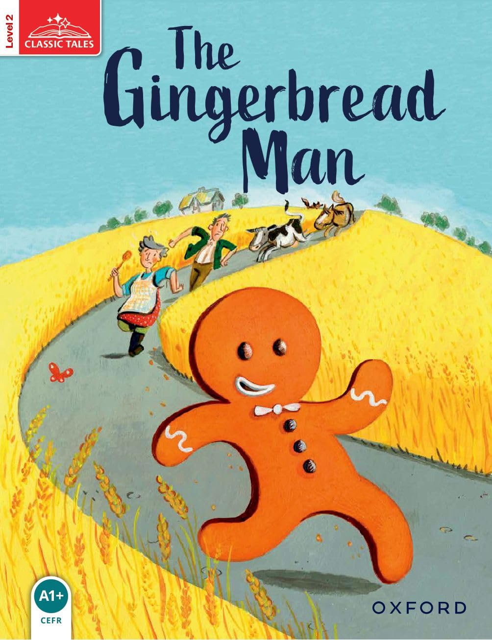 Classic Tales: Level 2: The Gingerbread Man