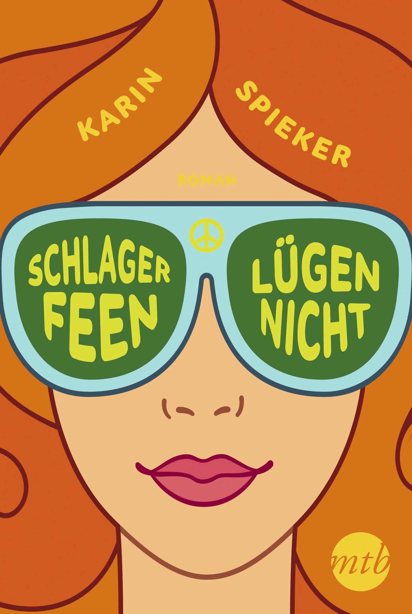 Schlagerfeen lügen nicht: Die Liebeskomödie des Sommers