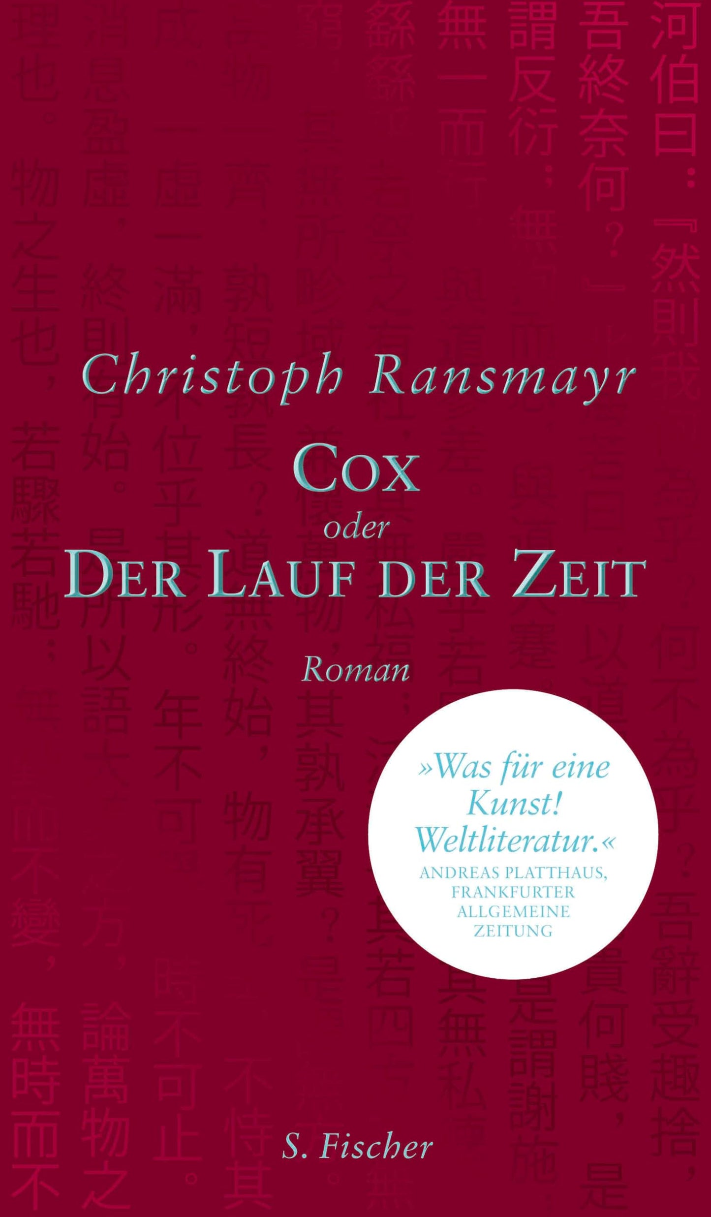 Cox: oder Der Lauf der Zeit Roman
