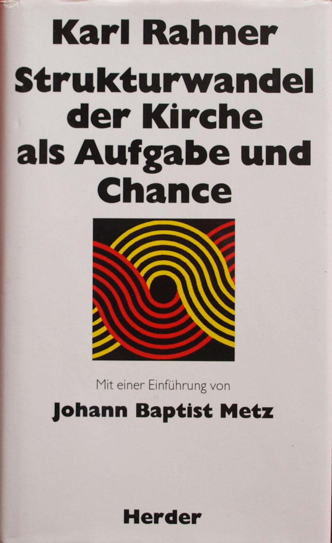 Strukturwandel der Kirche als Aufgabe und Chance