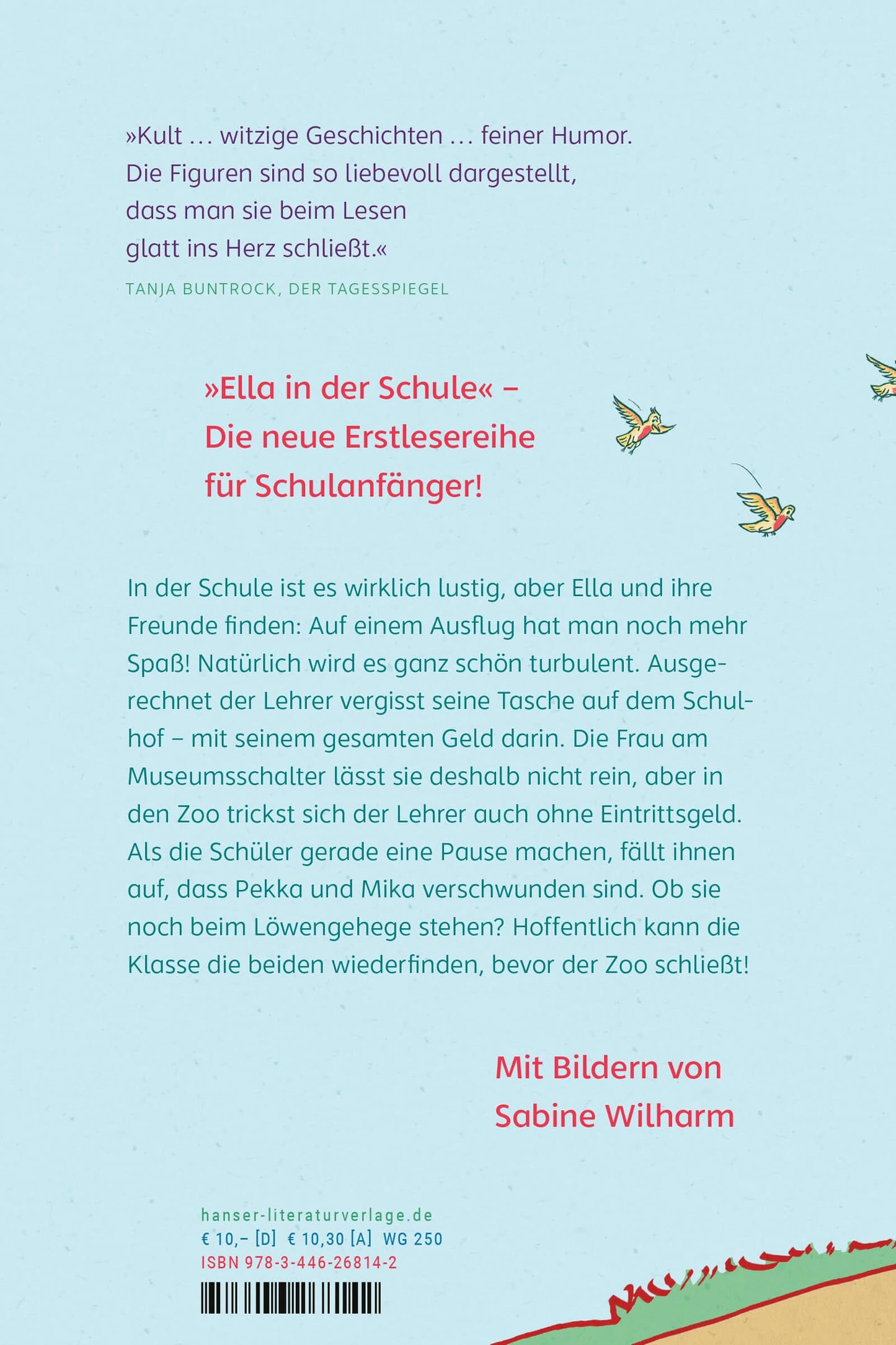 Ella in der Schule - Eine turbulente Klassenfahrt (Ella in der Schule, 3, Band 3)