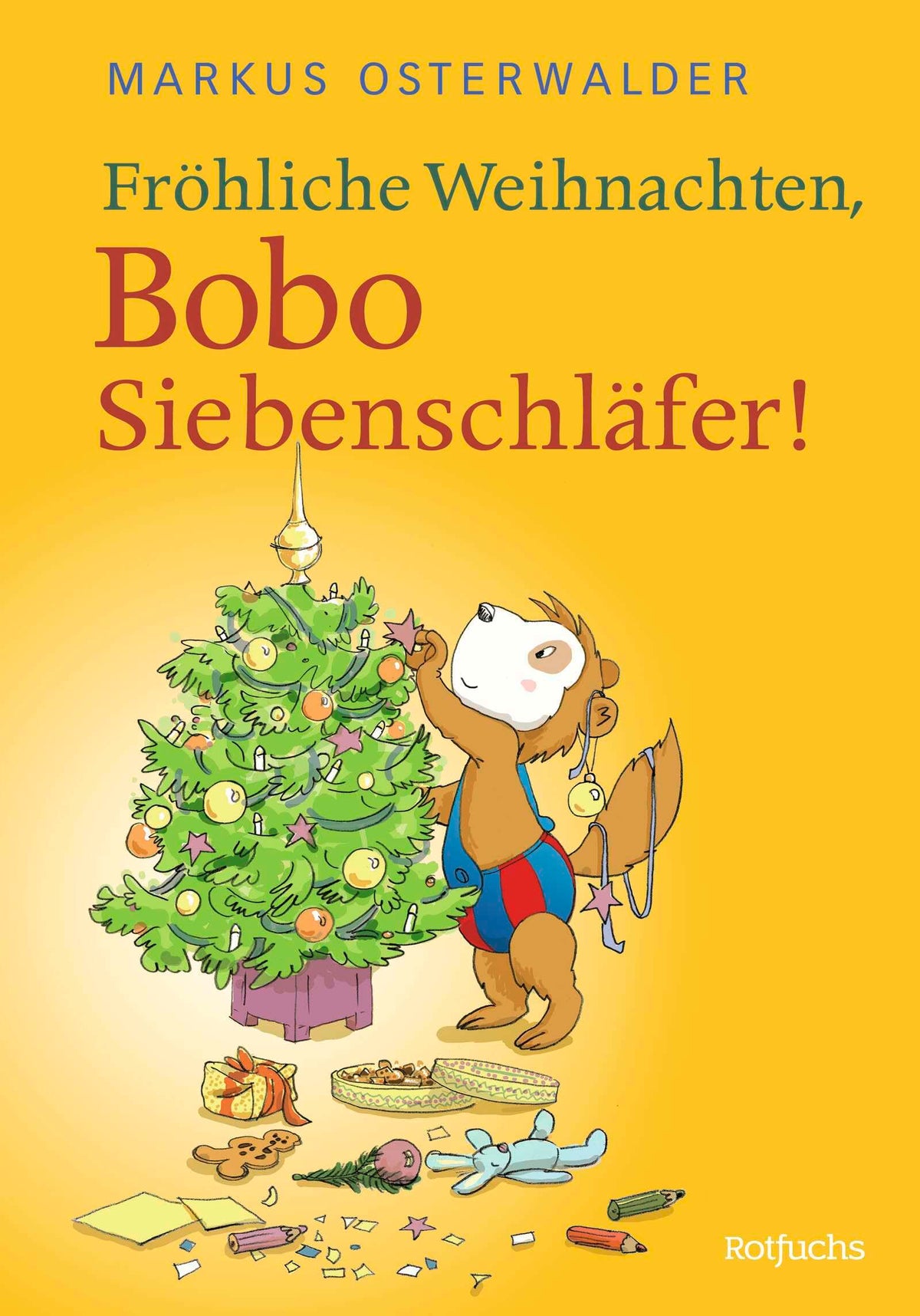 Fröhliche Weihnachten, Bobo Siebenschläfer!: Bildgeschichten für ganz Kleine (Bobo Siebenschläfer: Neue Abenteuer zum Vorlesen ab 3 Jahre, Band 1)