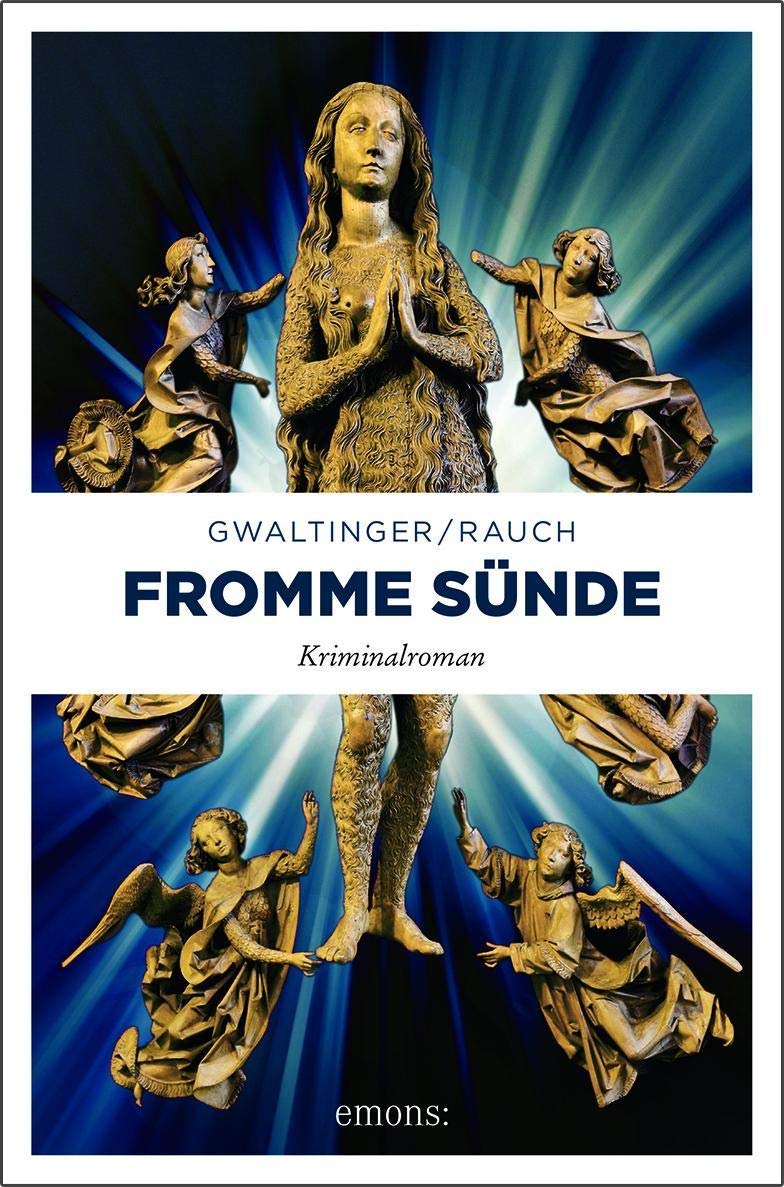 Fromme Sünde: Kriminalroman (Emil Bär)