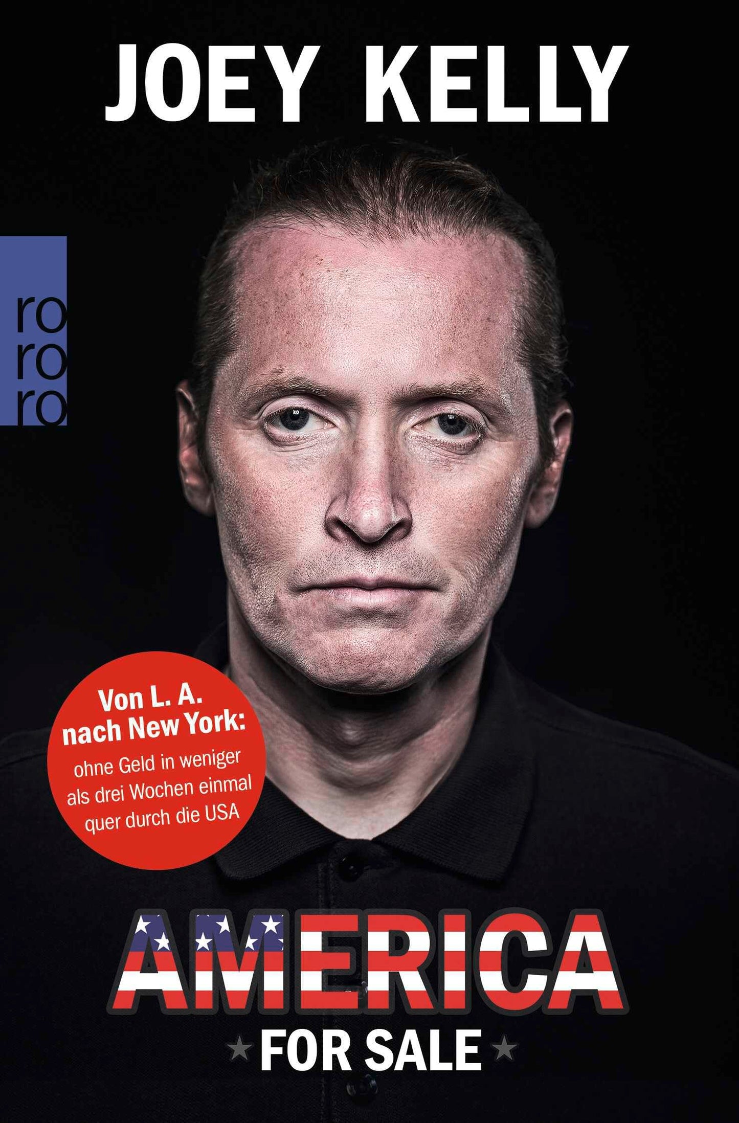 America for Sale: Von L. A. nach New York: ohne Geld in weniger als drei Wochen einmal quer durch die USA