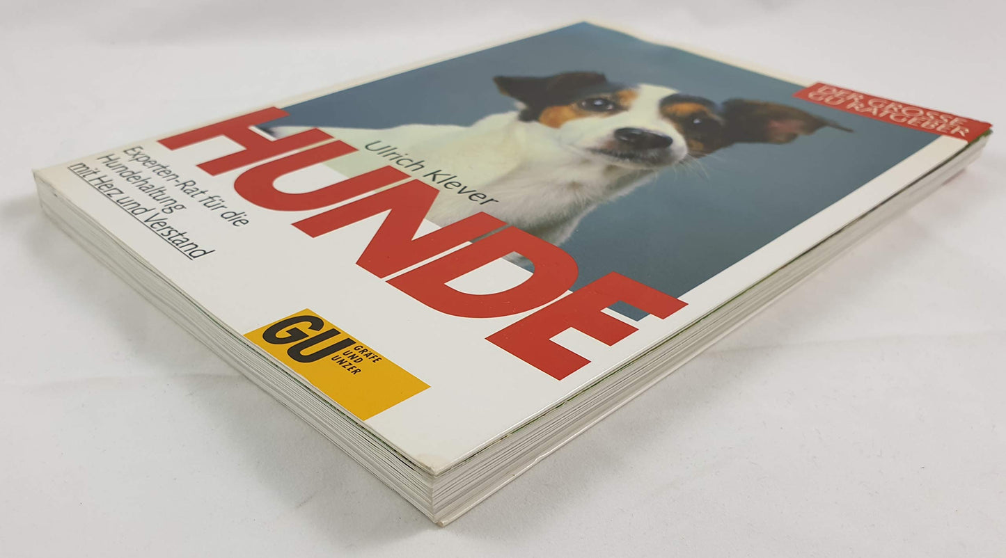 Hunde. Experten- Rat für die Hundehaltung mit Herz und Verstand