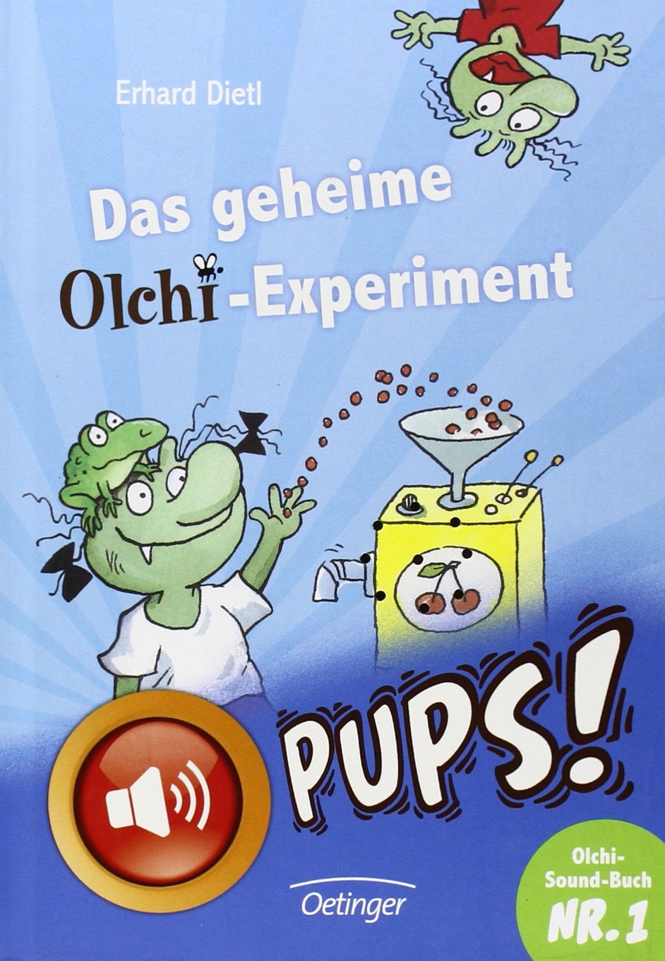 Die Olchis. Das geheime Olchi-Experiment