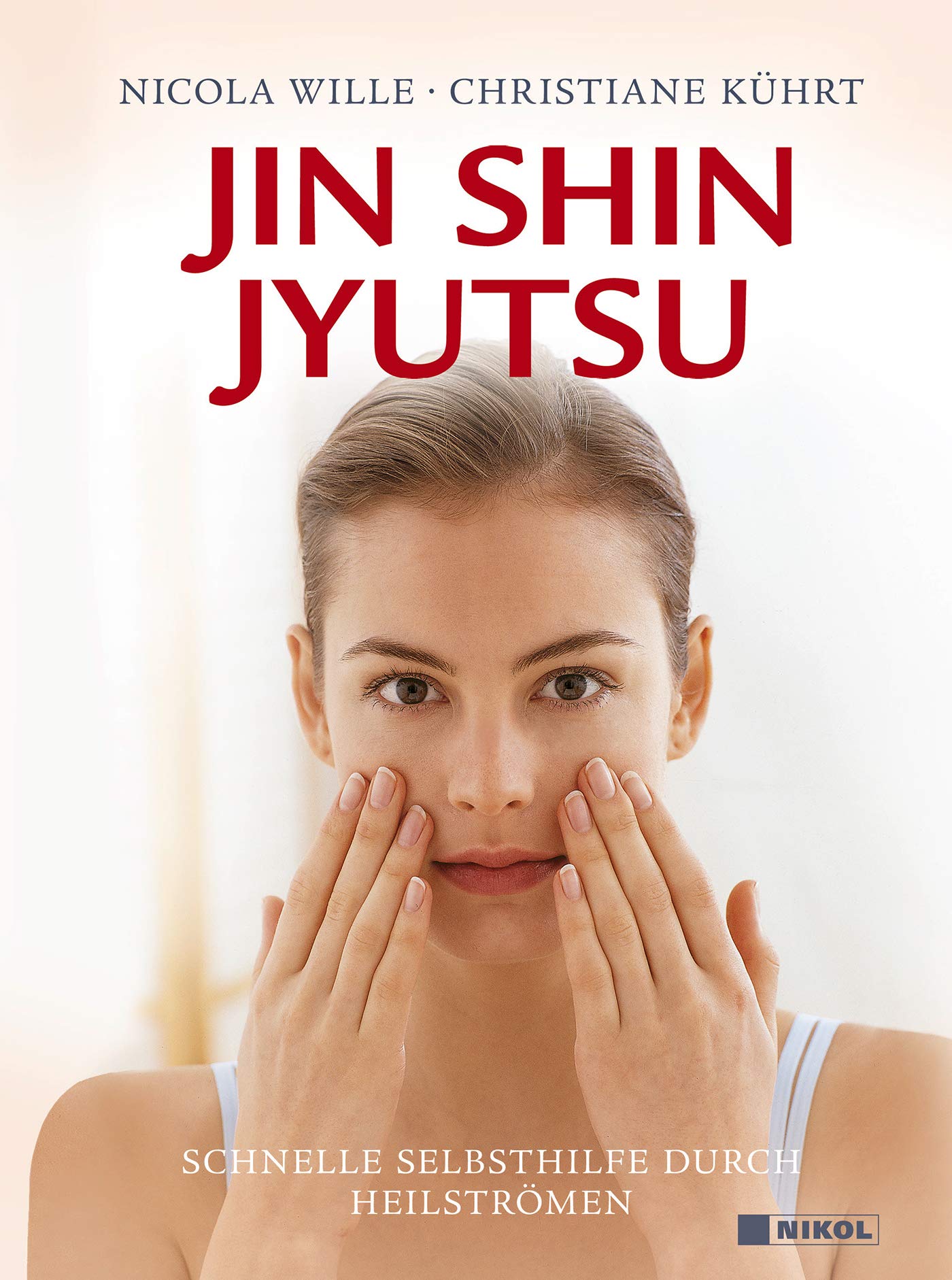 Jin Shin Jyutsu: Schnelle Selbsthilfe durch Heilströmen