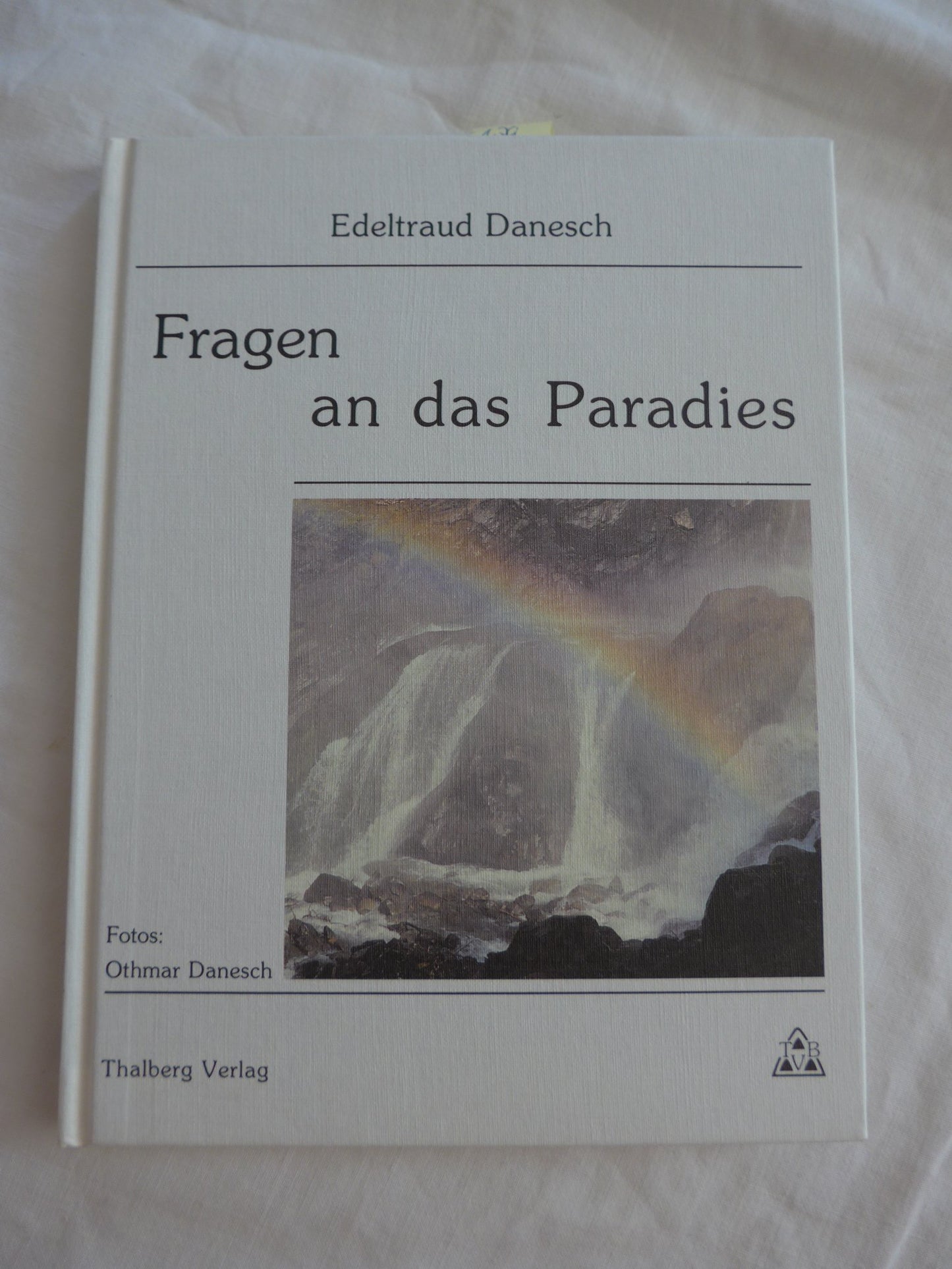 Fragen an das Paradies
