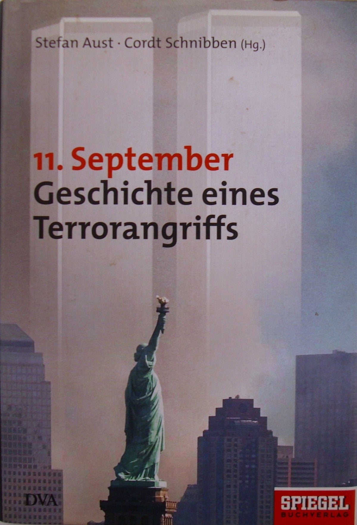 11. September: Geschichte eines Terrorangriffs