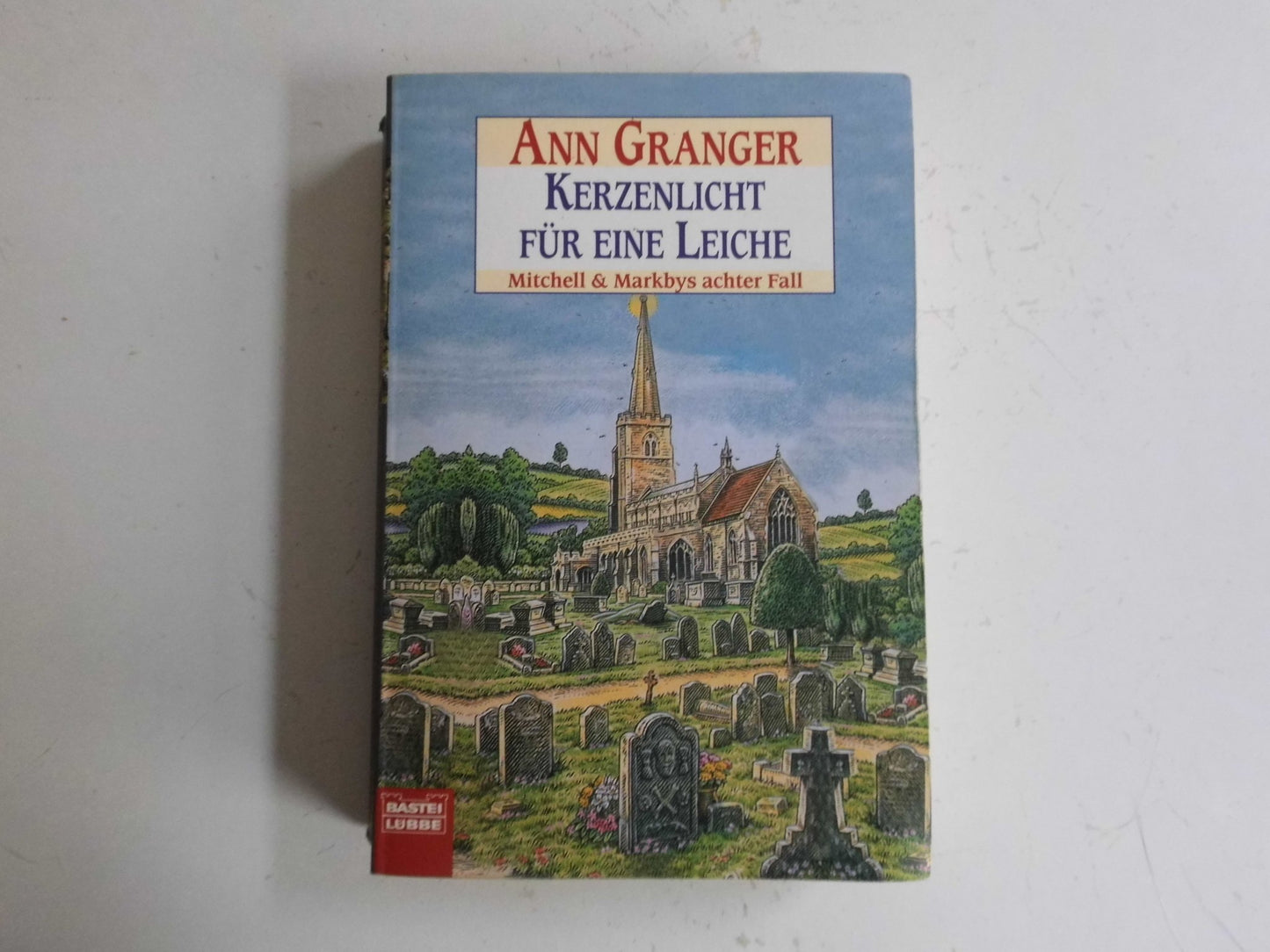 Kerzenlicht für eine Leiche: Mitchell & Markbys achter Fall. Mitchell & Markby, Bd. 8