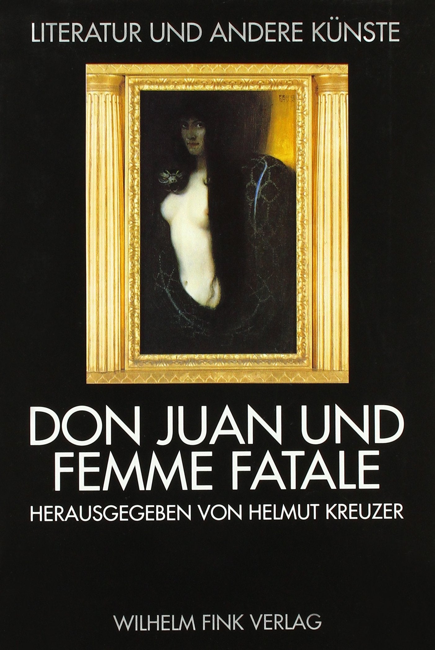 Don Juan und Femme fatale (Literatur und andere Künste)