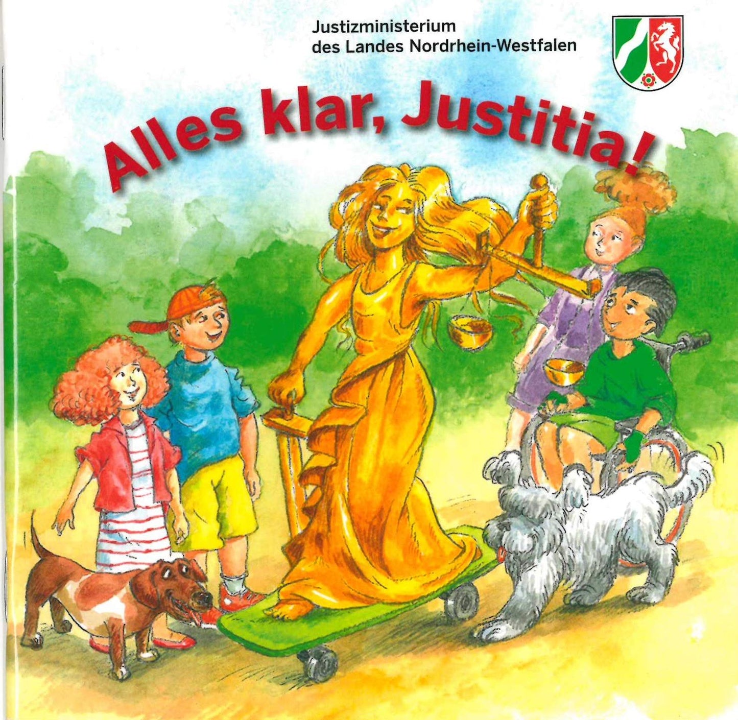 Alles klar, Justitia !