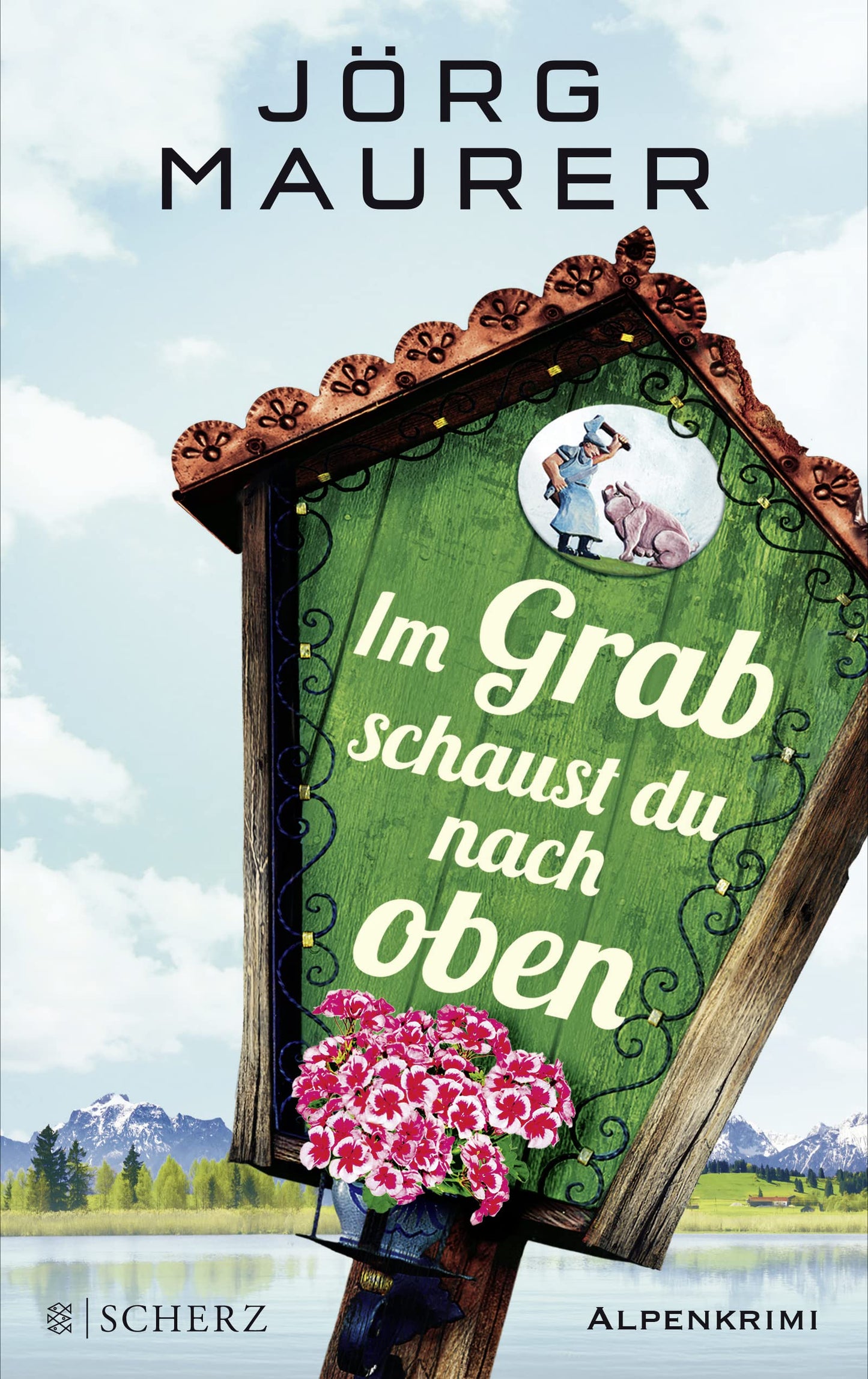 Im Grab schaust du nach oben: Alpenkrimi (Kommissar Jennerwein ermittelt, Band 9)