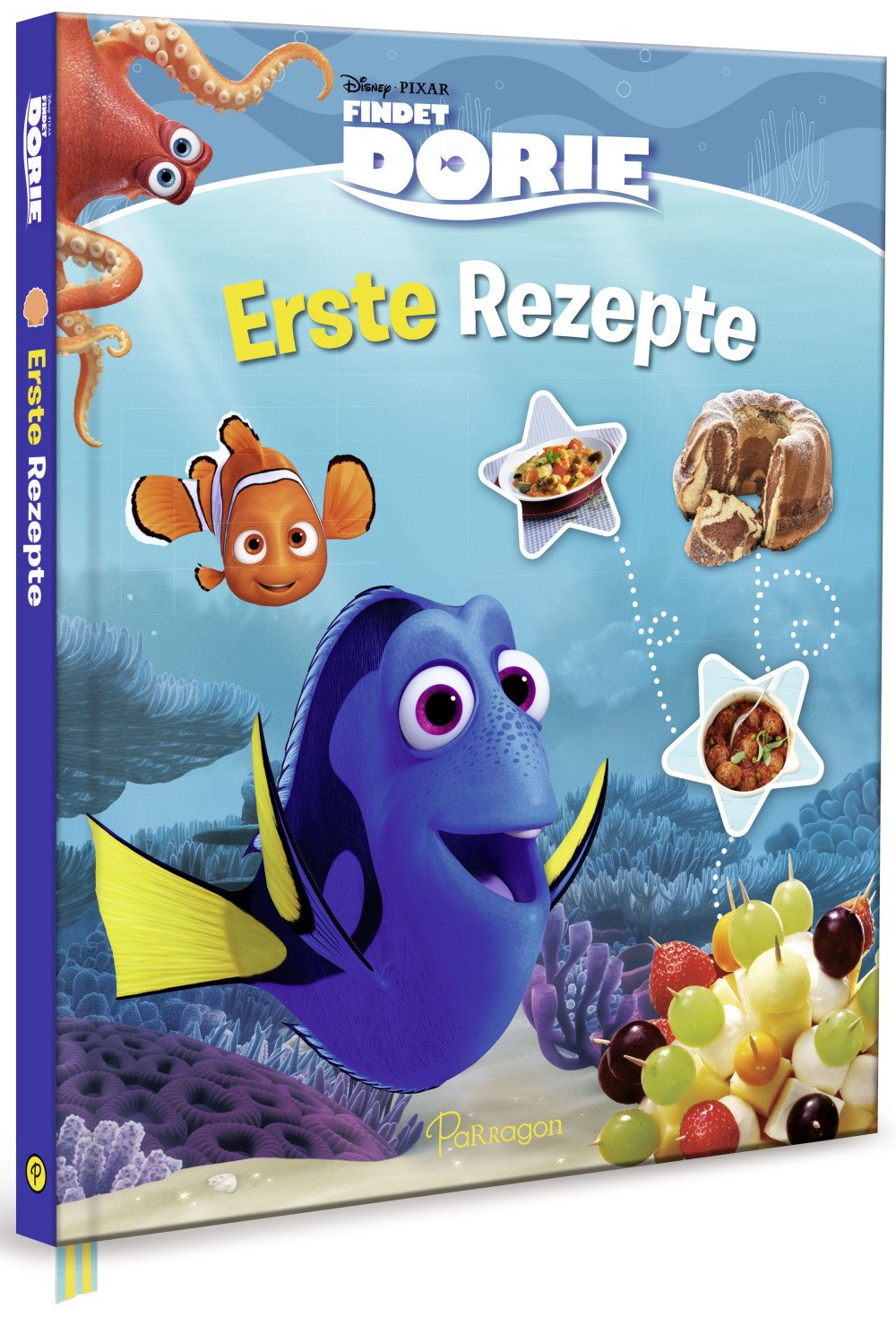 Disney Findet Dorie - Erste Rezepte: Jedes Rezept mit Farbfoto