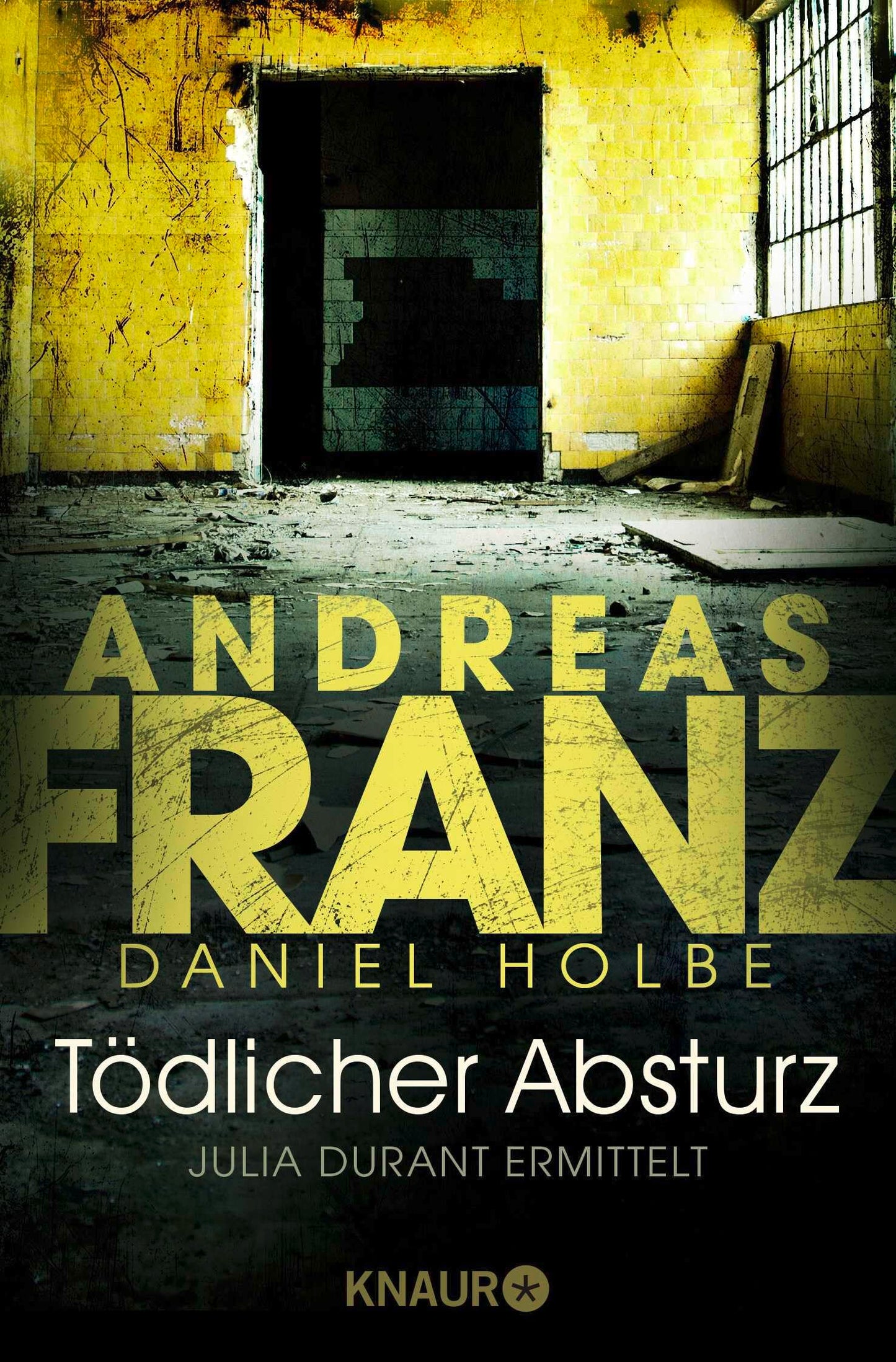 Tödlicher Absturz: Julia Durants 13. Fall: Julia Durant ermittelt | Kriminalroman