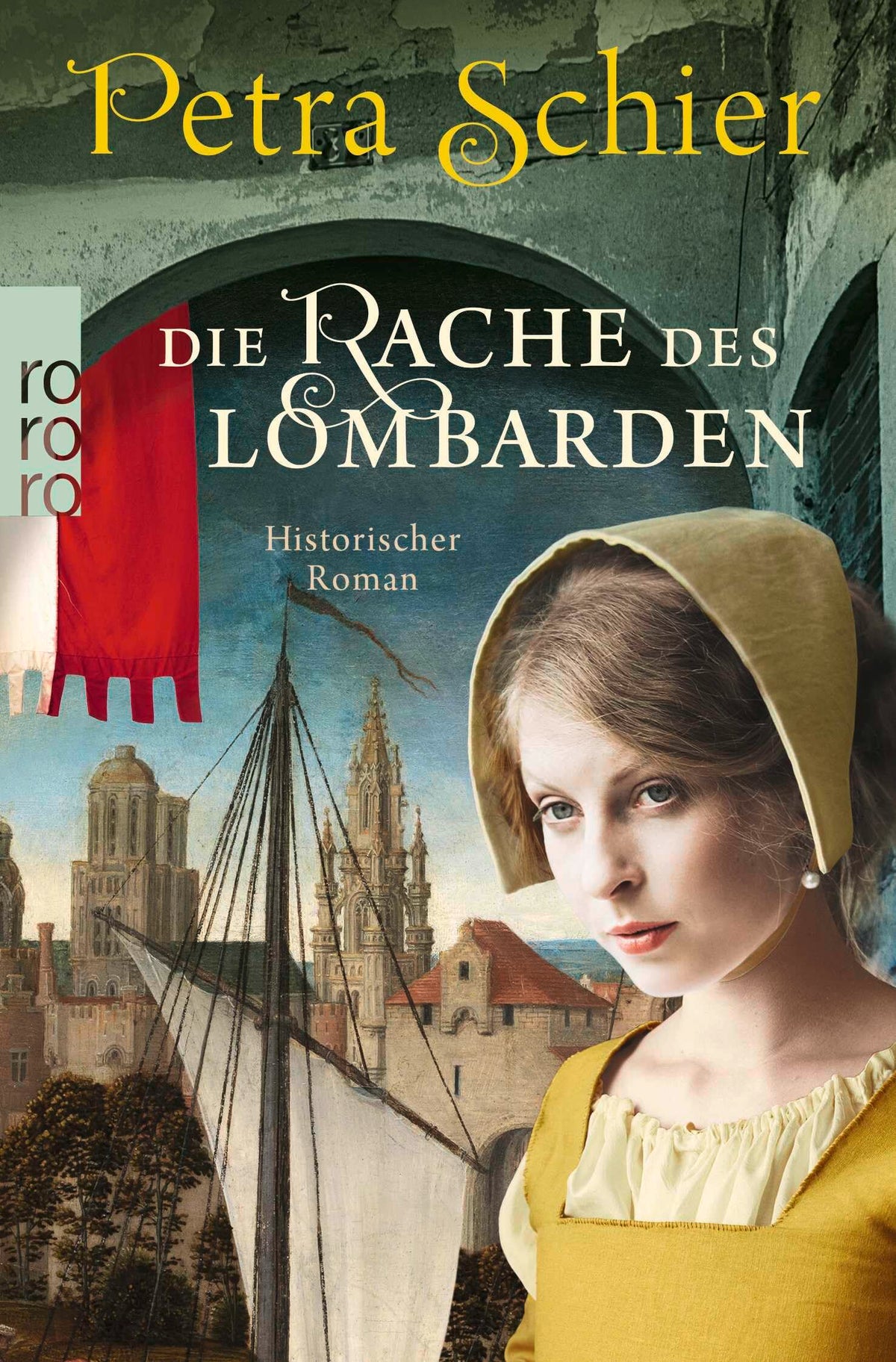 Die Rache des Lombarden: Historischer Roman (Die Lombarden-Reihe, Band 3)