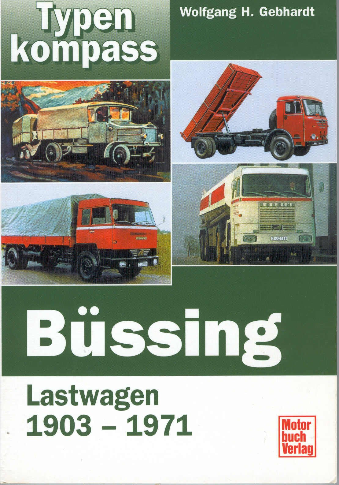 Typenkompass Büssing-Lastwagen 1903-1971.