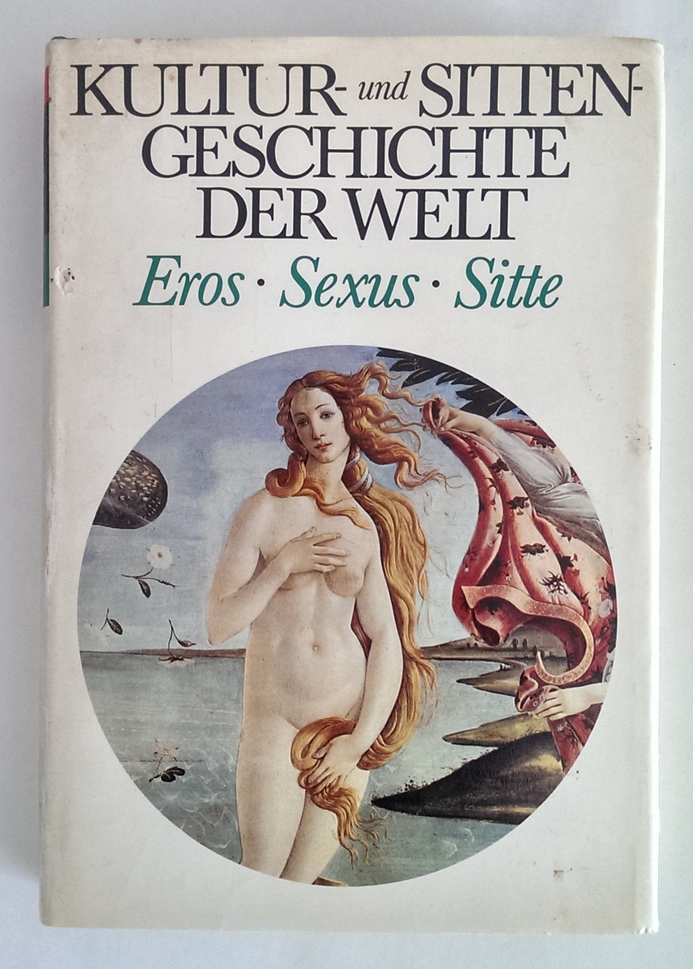 Eros, Sexus, Sitte. (Bd. 10)