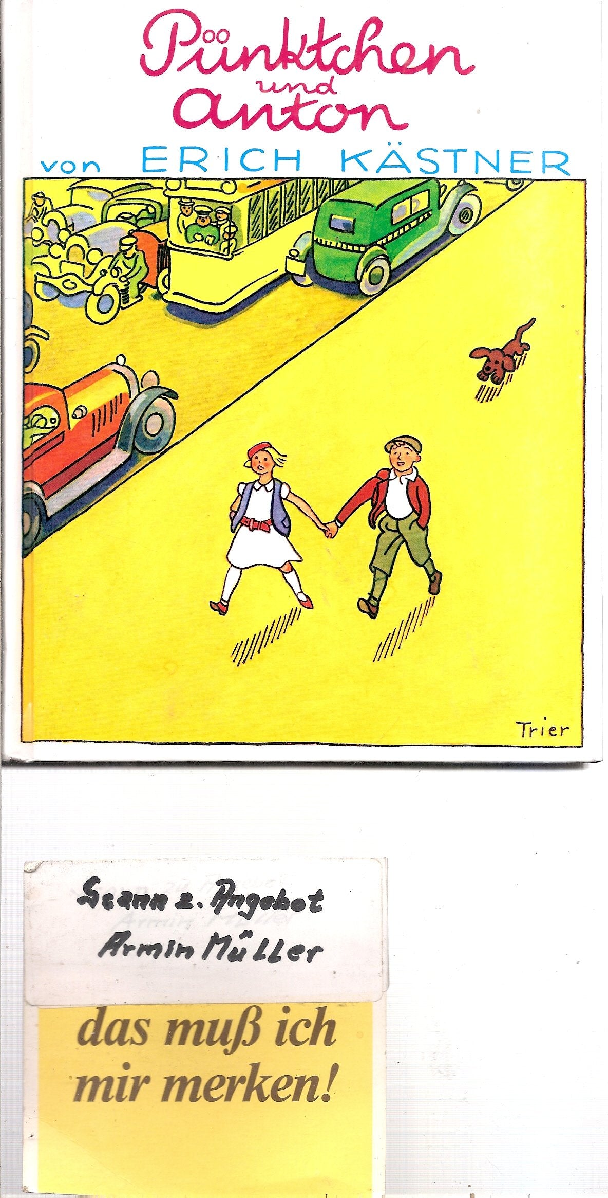 Pünktchen und Anton. Ein Roman für Kinder