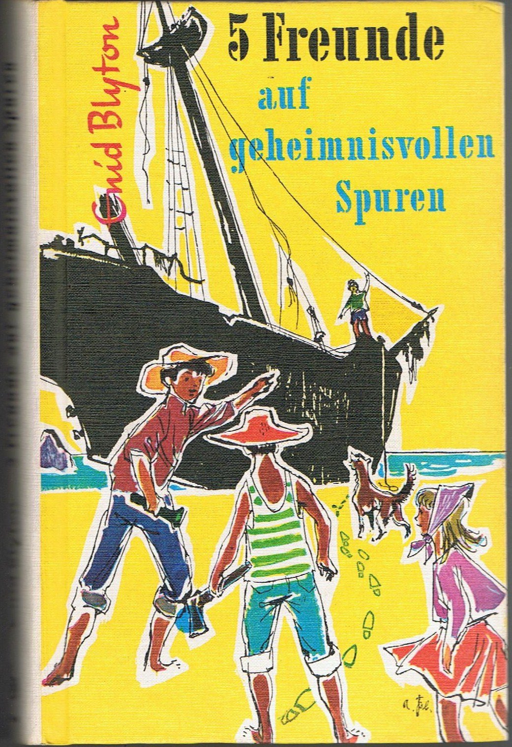 5 Freunde auf geheimnisvollen Spuren.