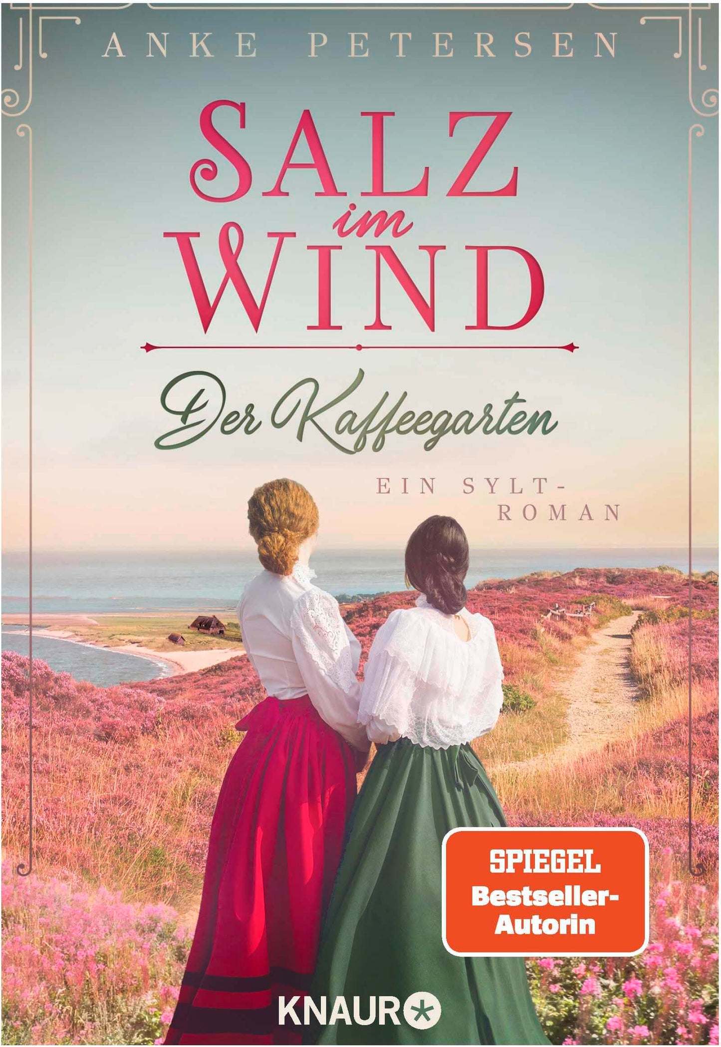 Der Kaffeegarten. Salz im Wind: Ein Sylt-Roman (Die Kaffeegarten-Trilogie, Band 1)