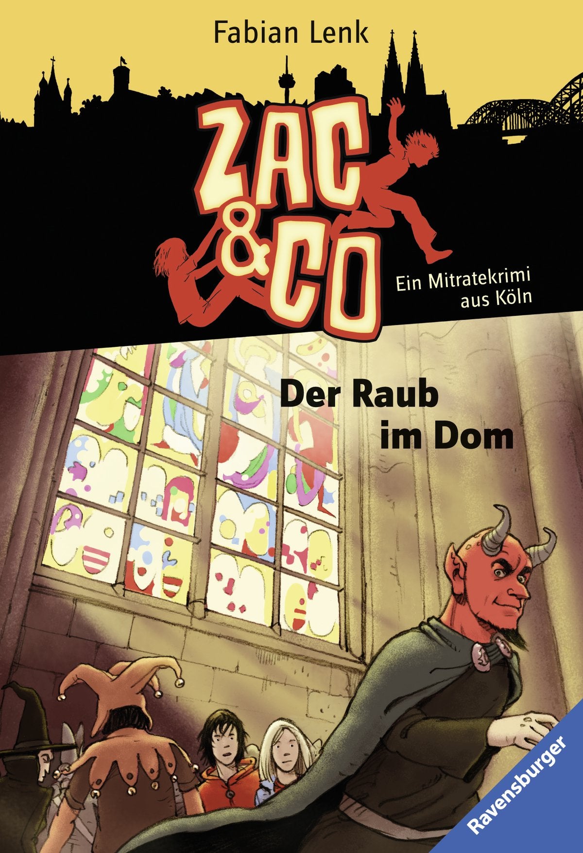 Der Raub im Dom: Ein Mitratekrimi aus Köln (Zac & Co, Band 4)