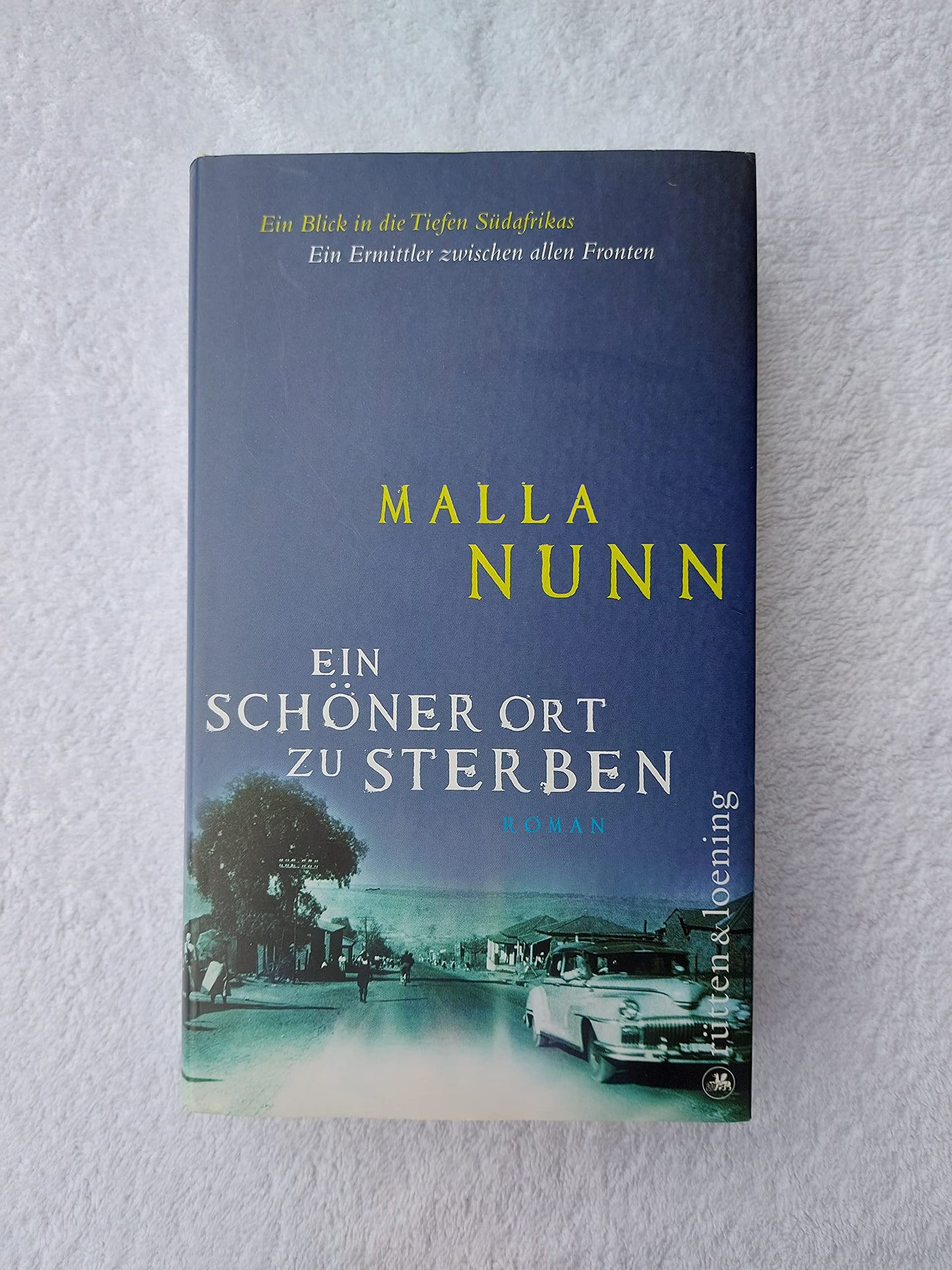 Ein schöner Ort zu sterben: Roman