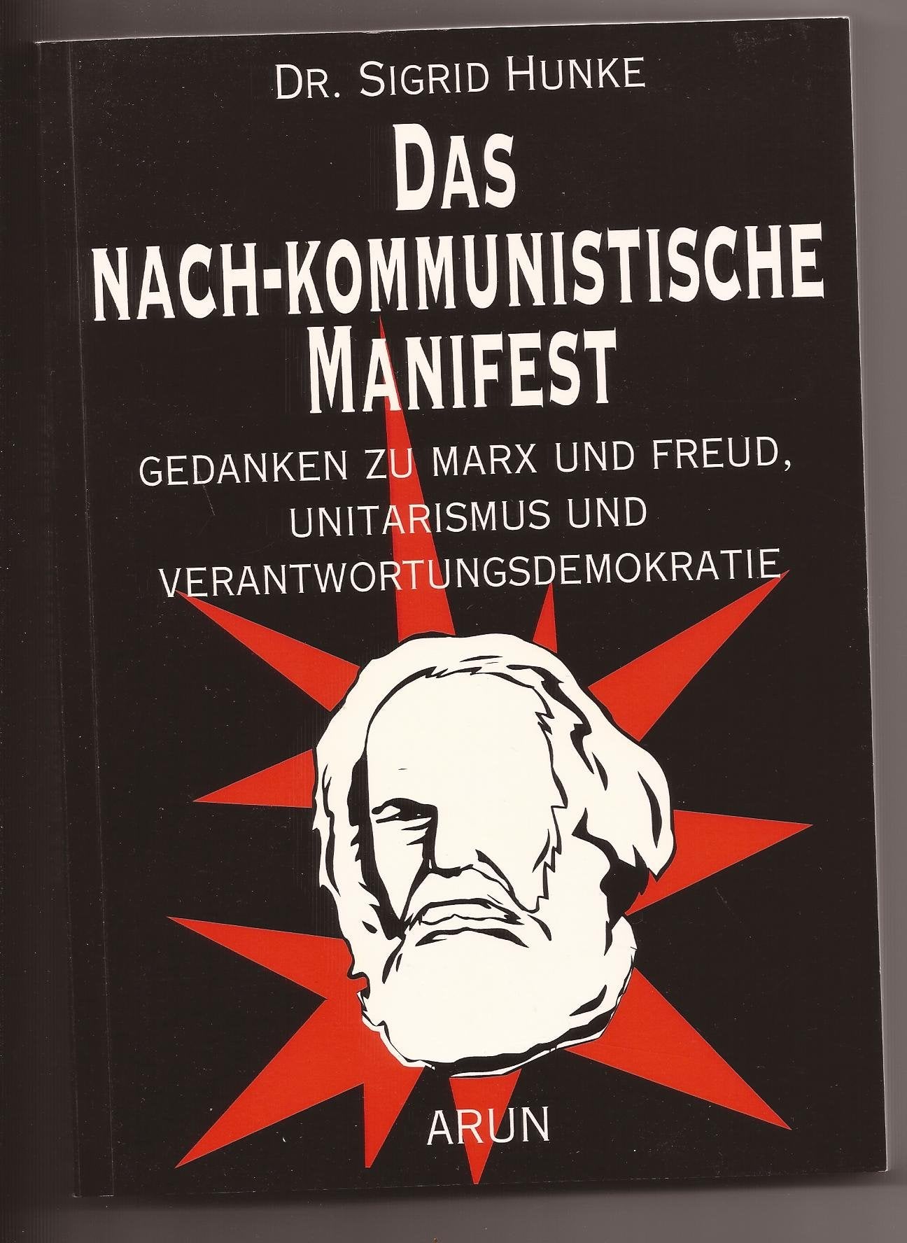 Das nach-kommunistische Manifest