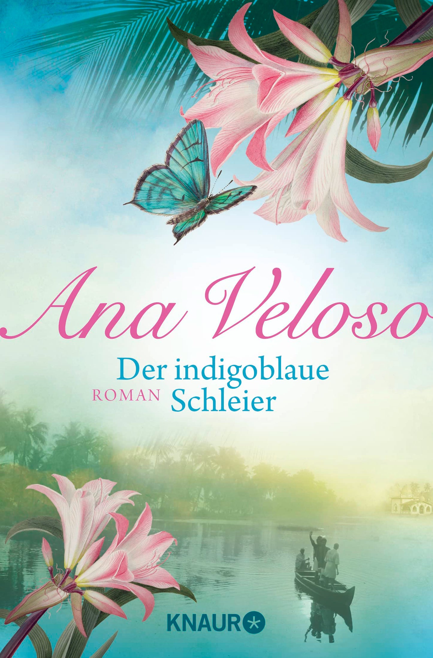 Der indigoblaue Schleier: Roman