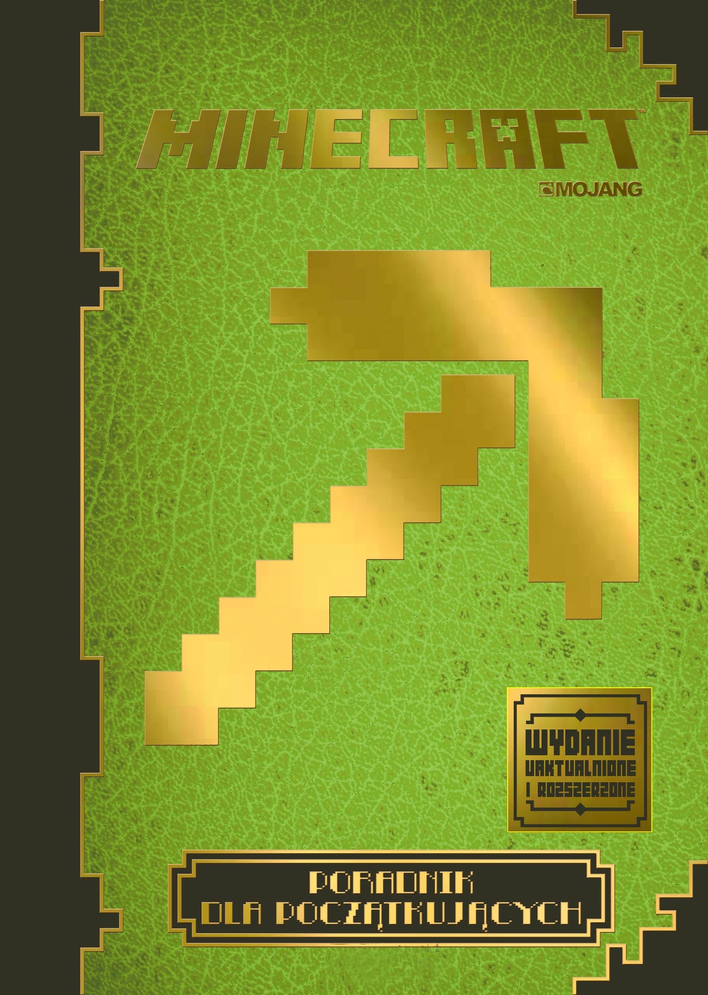 Minecraft. Poradnik dla początkujących wyd. rozszerzone [KSIĄĹťKA]