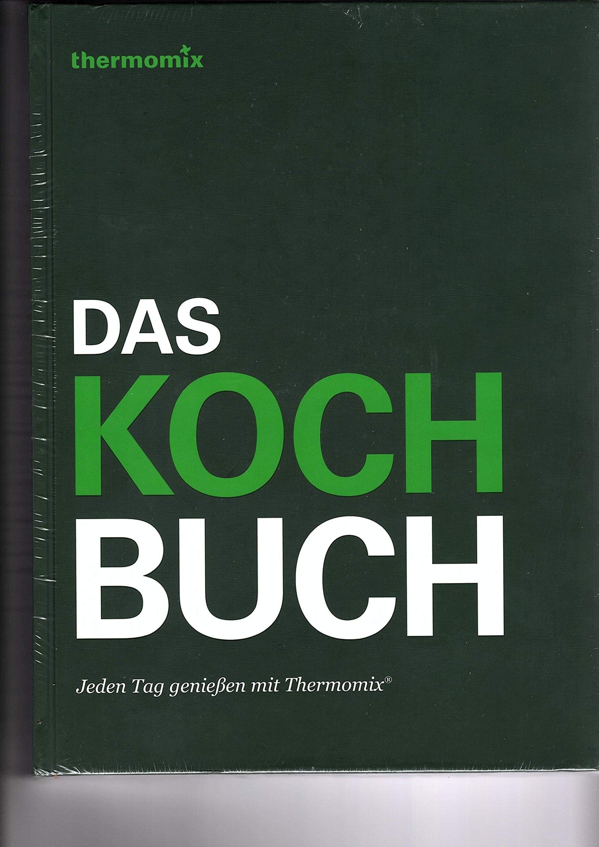 Das Kochbuch - Jeden Tag genießen mit Thermomix