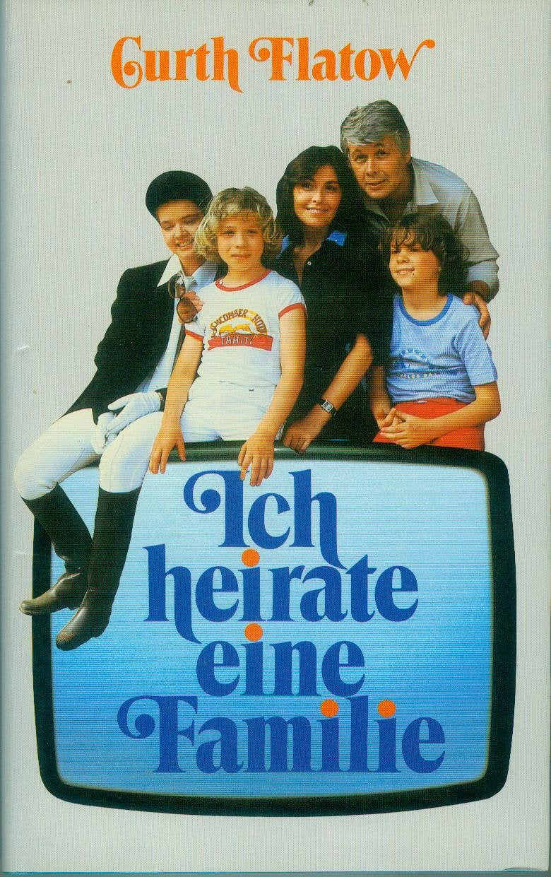 Ich heirate eine Familie.