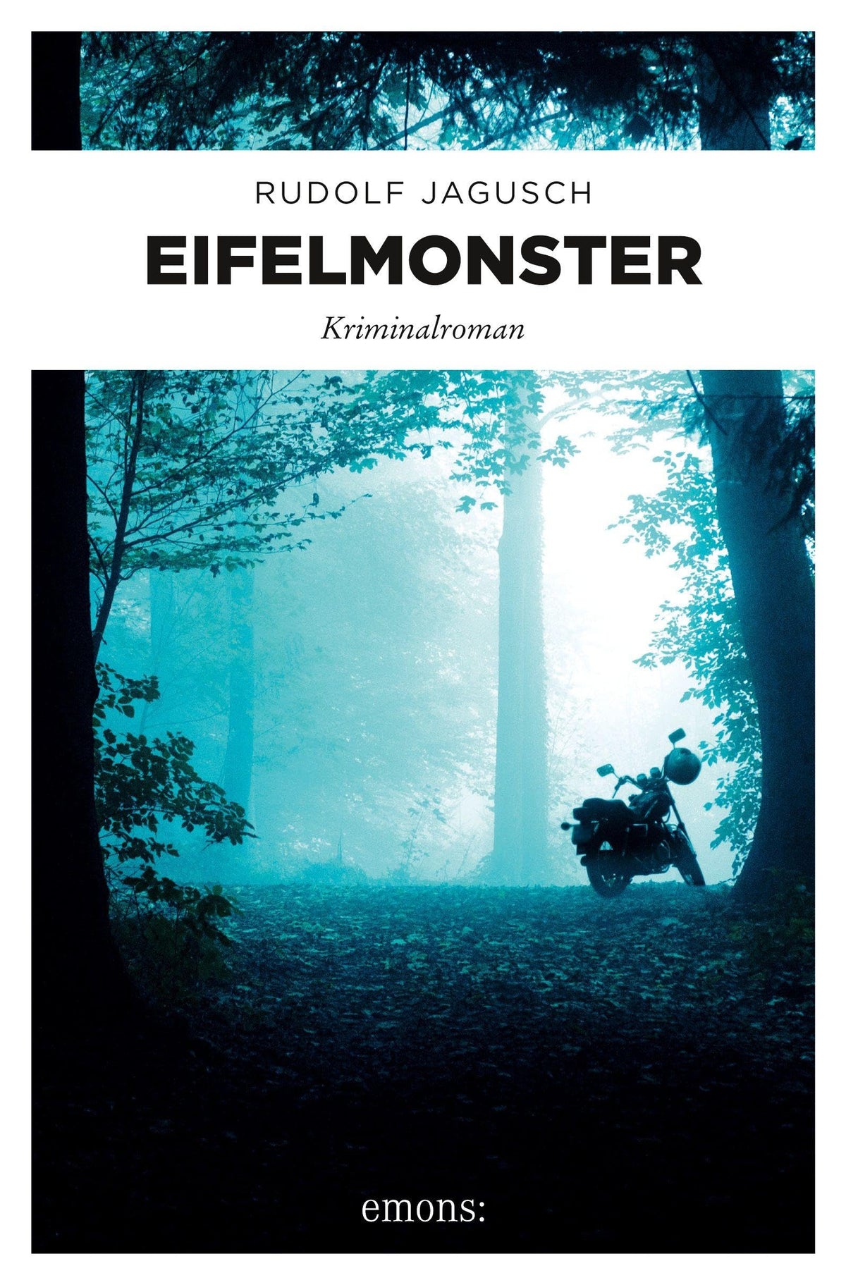Eifelmonster: Eifelkrimi rund um eine Oldtimer-Rallye und einen tödlichen Scharfschützen: Kriminalroman