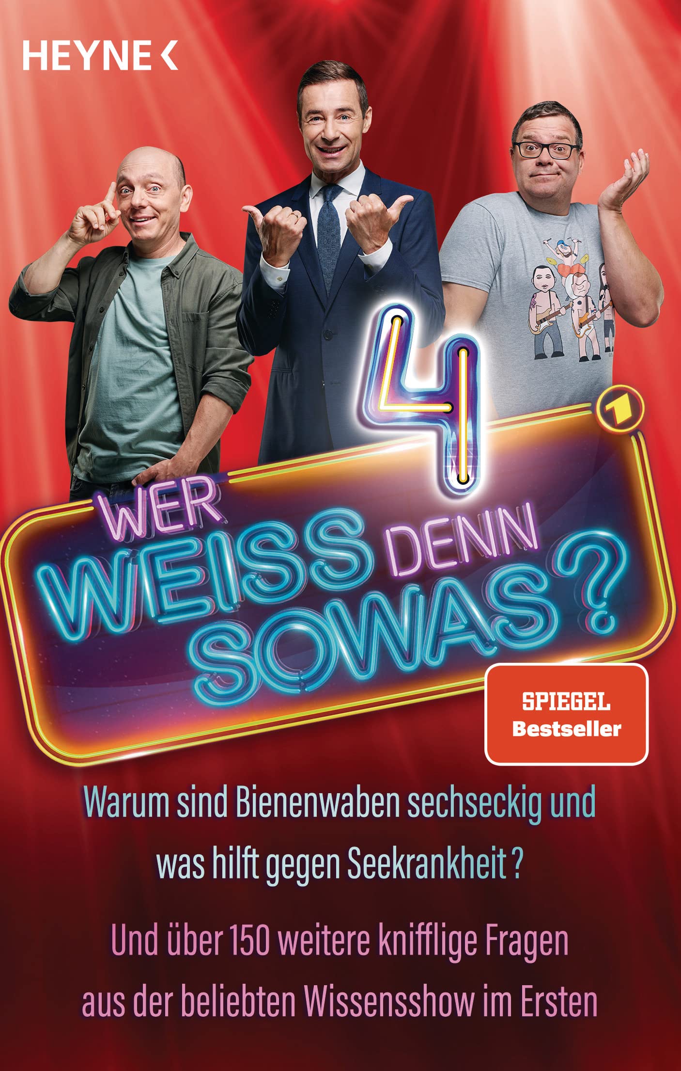 Wer weiß denn sowas? 4: Warum sind Bienenwaben sechseckig und was hilft gegen Seekrankheit? - Und über 150 weitere knifflige Fragen aus der beliebten Wissensshow im Ersten