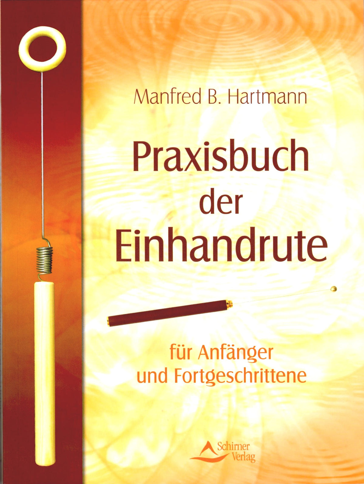 Praxisbuch der Einhandrute