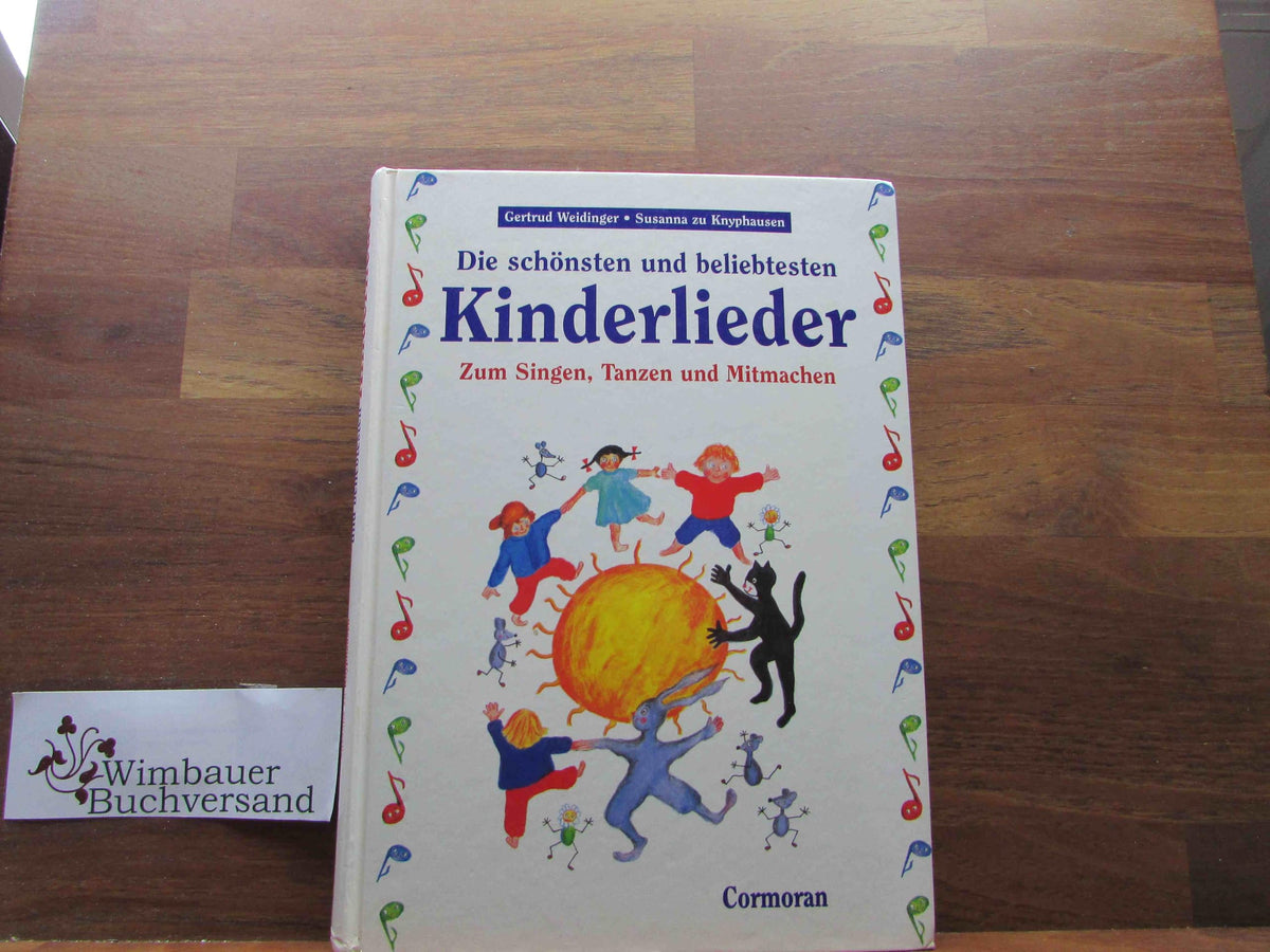 Die schönsten und beliebtesten Kinderlieder