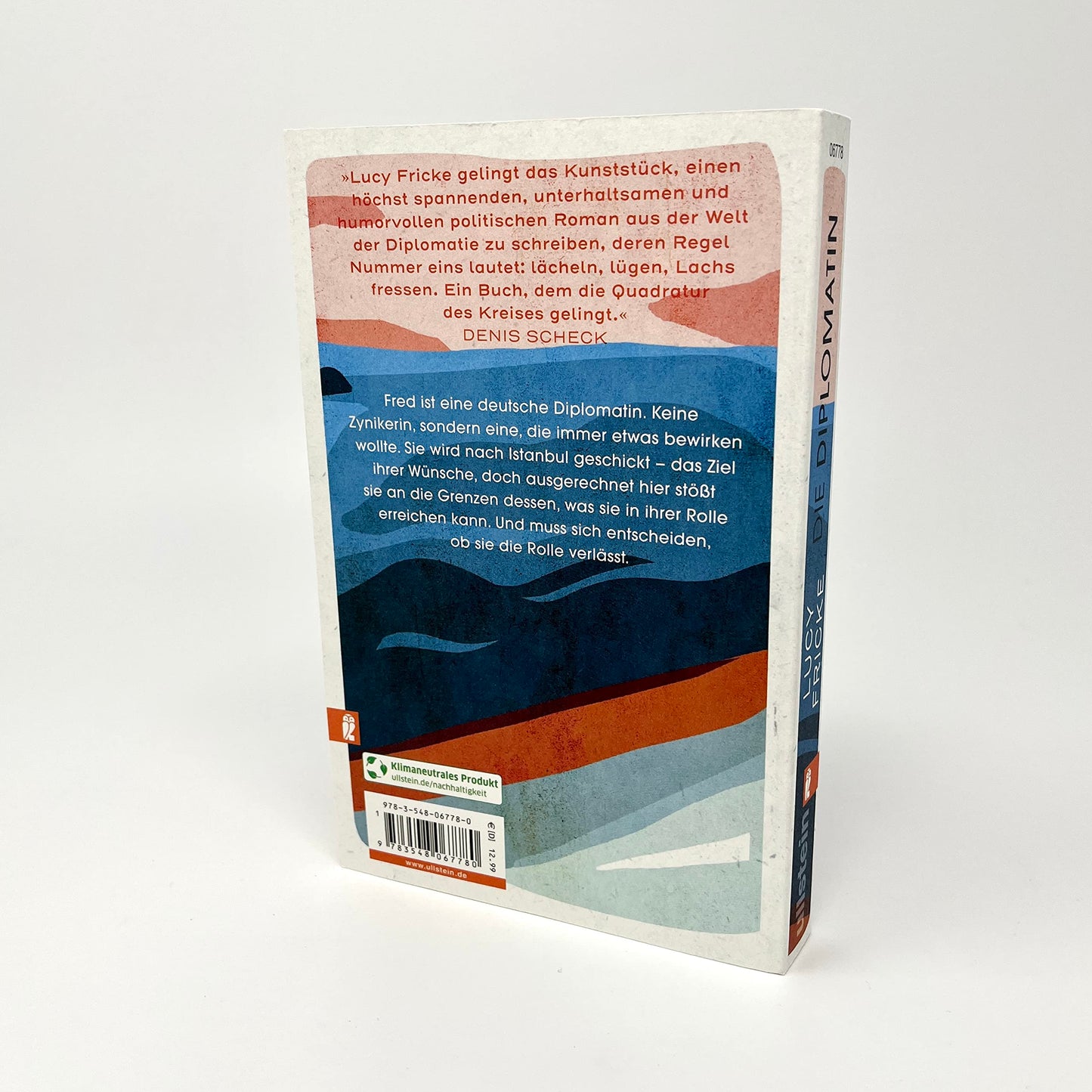 Die Diplomatin: Roman | Eine Diplomatin verliert den Glauben an die Diplomatie | Das neue Buch der Bestsellerautorin von "Töchter"