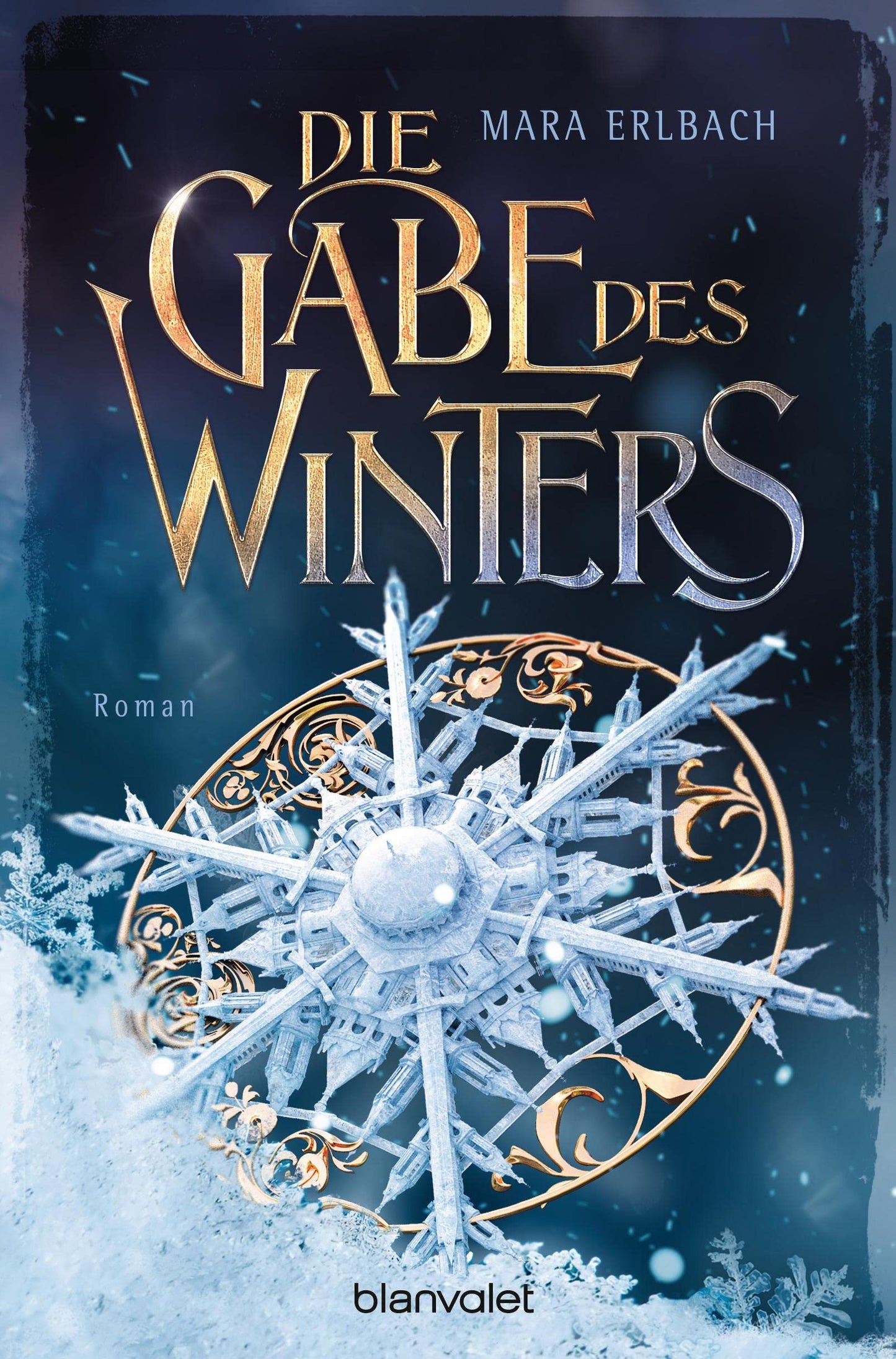 Die Gabe des Winters: Roman