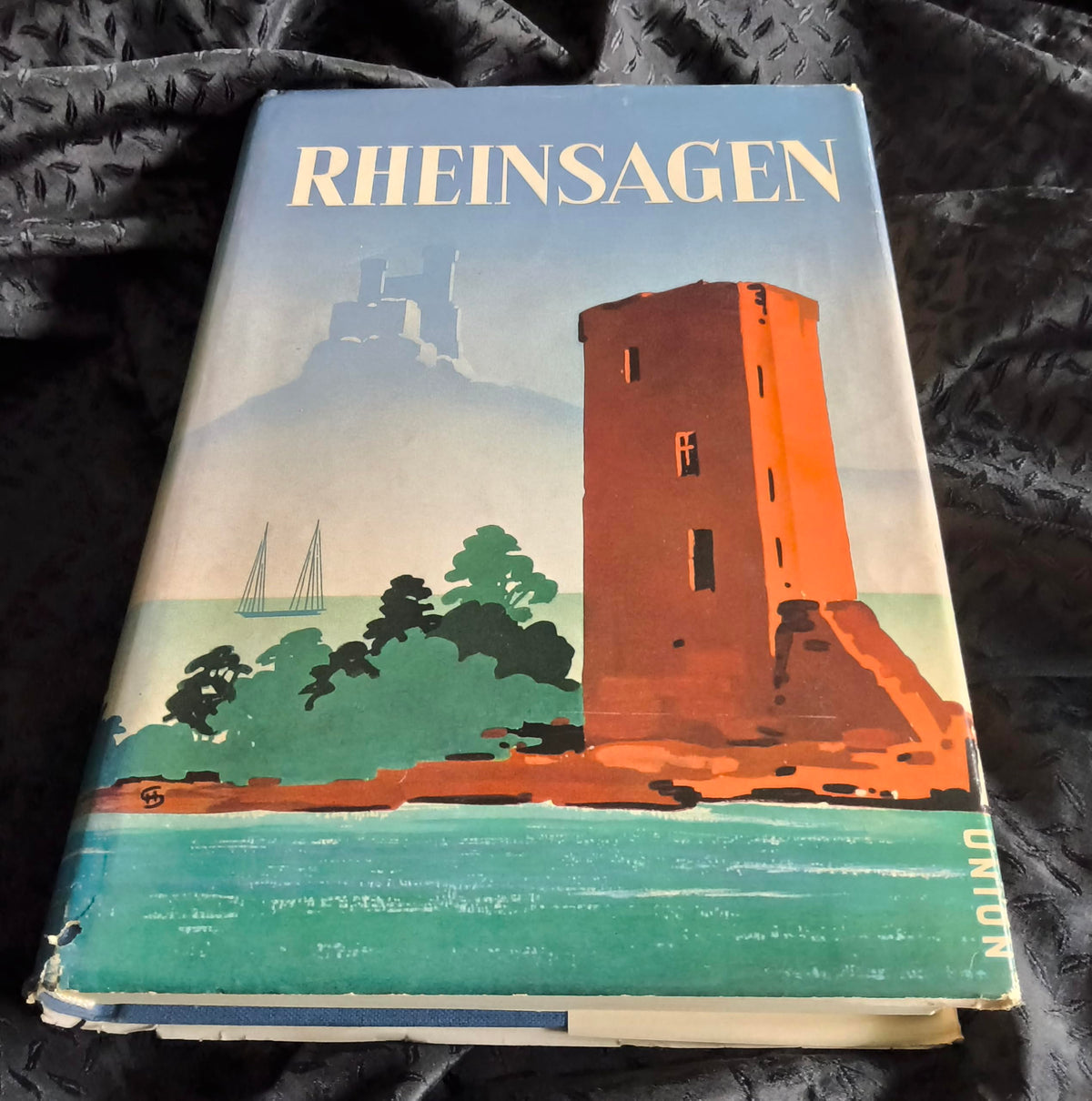 Rheinsagen - Unter Mitwirkung von Gustav Wenz neu herausgegeben und gestaltet von Karl D'Ester.