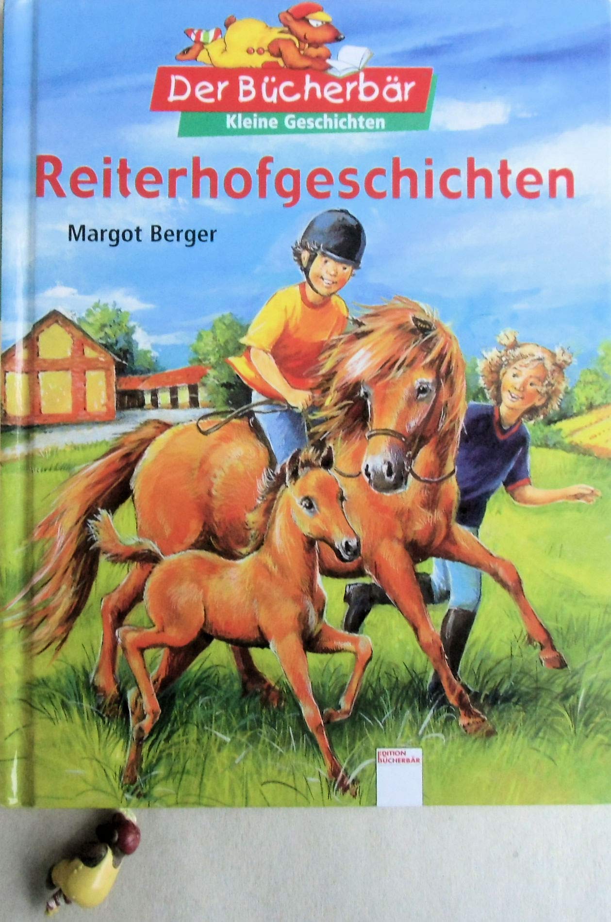 Reiterhofgeschichten. Der Bücherbär: Kleine Geschichten