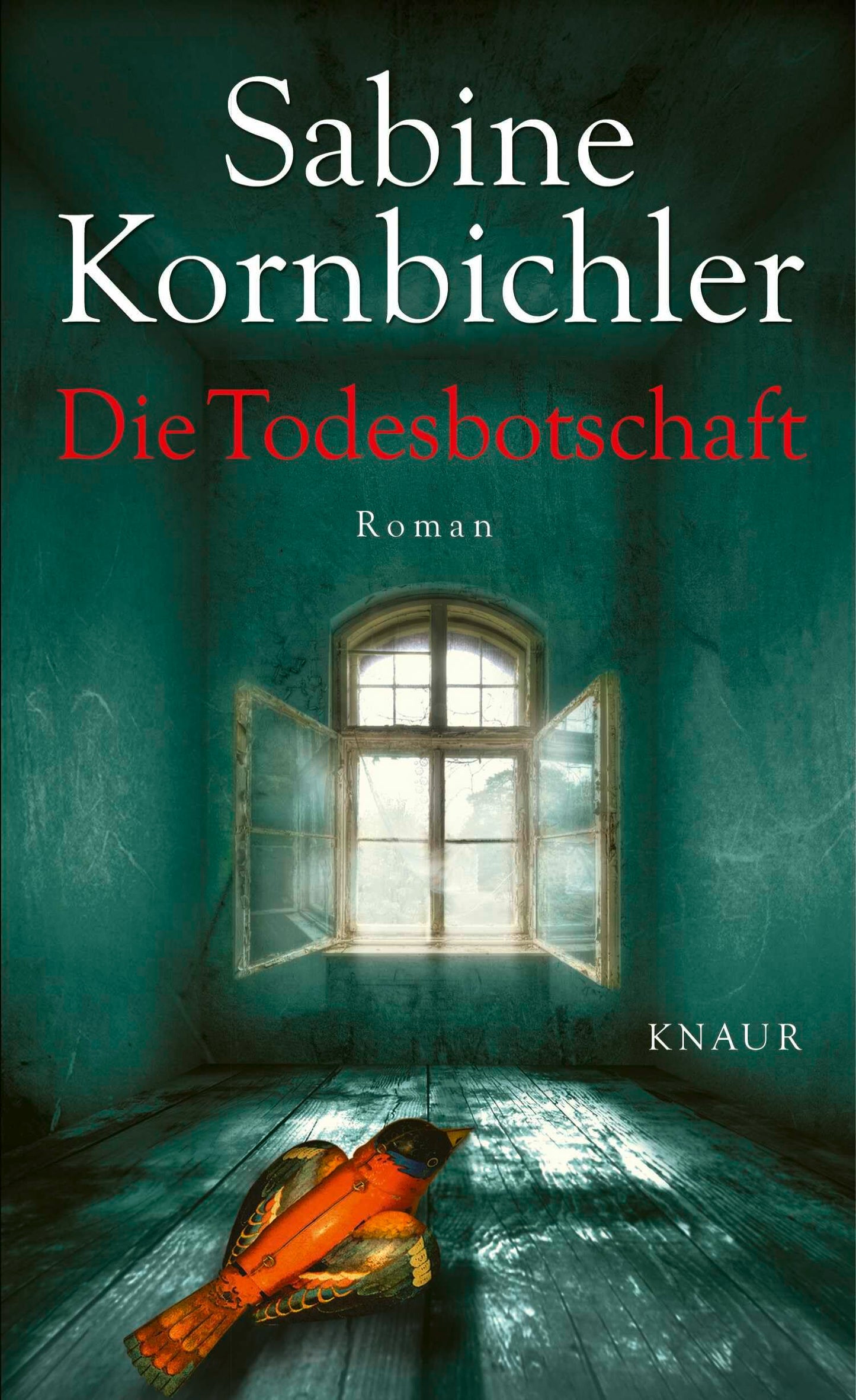 Die Todesbotschaft: Roman