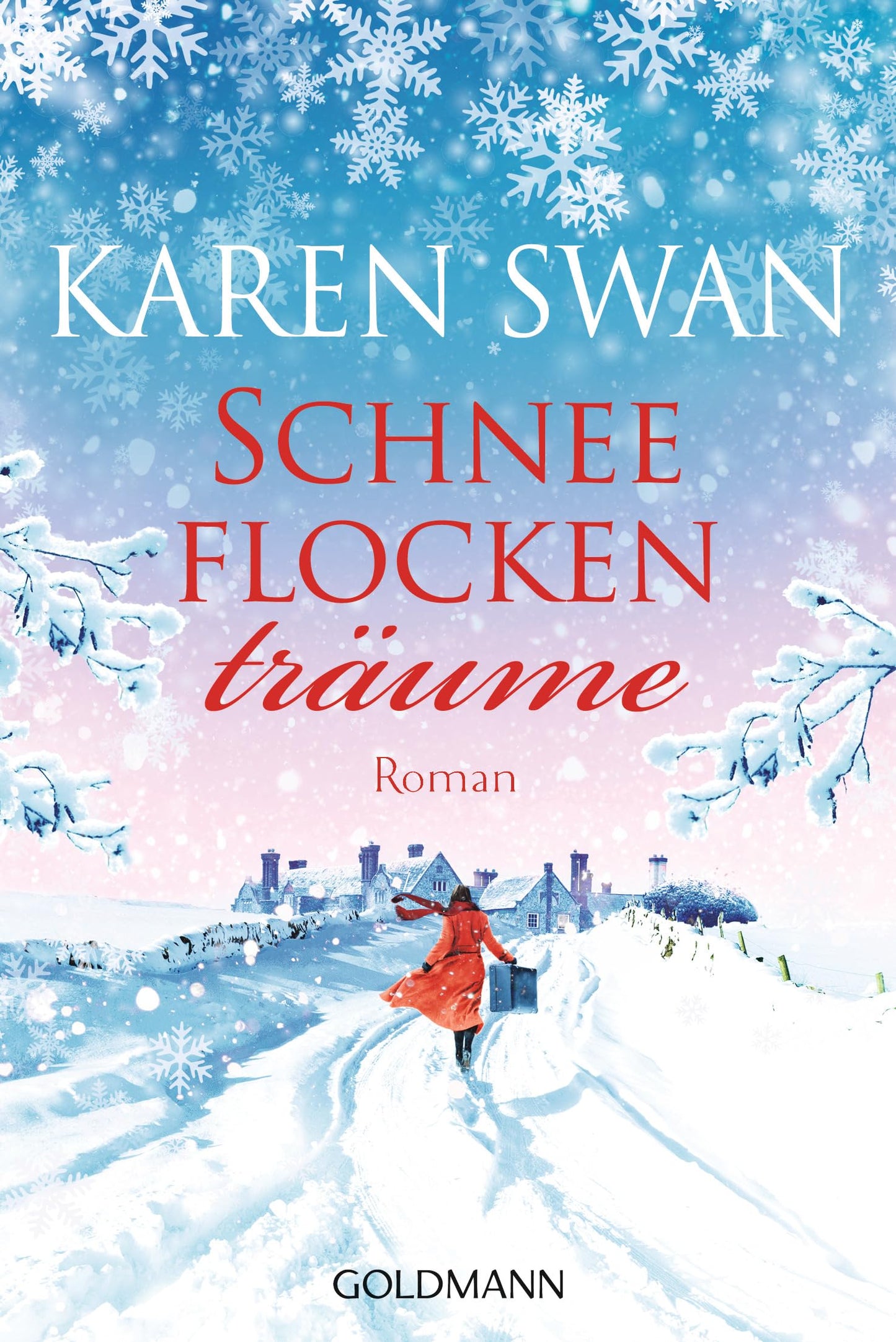 Schneeflockenträume: Roman