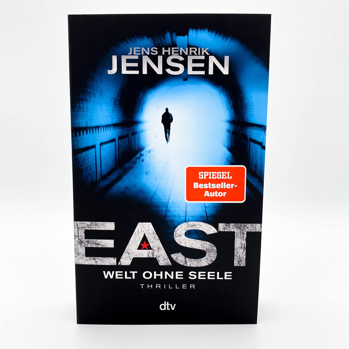 EAST. Welt ohne Seele: Thriller | Endlich auf Deutsch: Jens Henrik Jensens Reihe um den CIA-Agenten Jan Jordi Kazanski (Ein Fall für Jan Jordi Kazanski, Band 1)