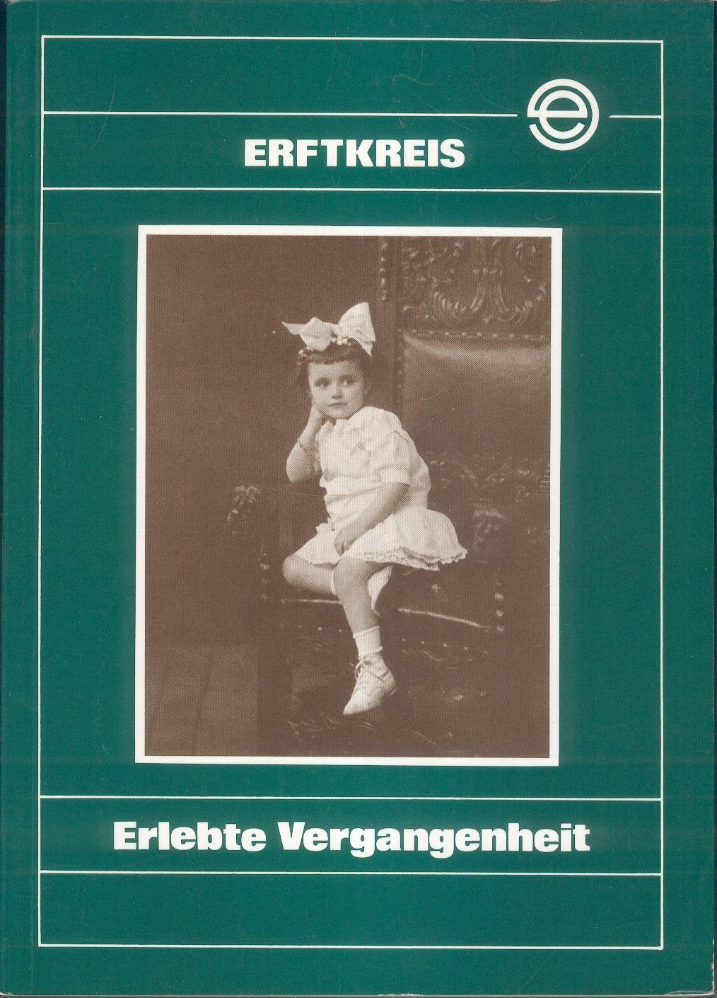 Erlebte Vergangenheit