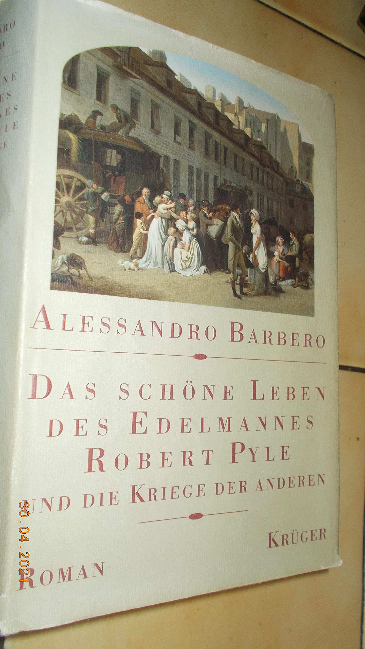 Das schöne Leben des Edelmannes Robert Pyle und die Kriege der anderen