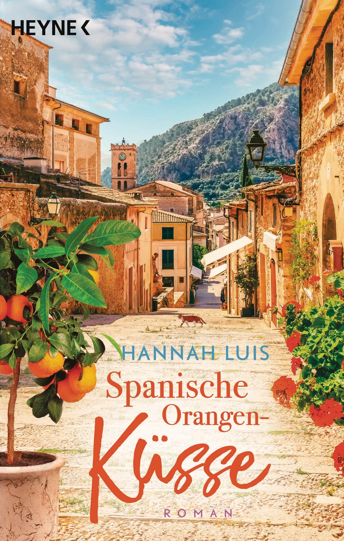 Spanische Orangenküsse: Roman – Mit leckeren Rezepten zum Nachbacken