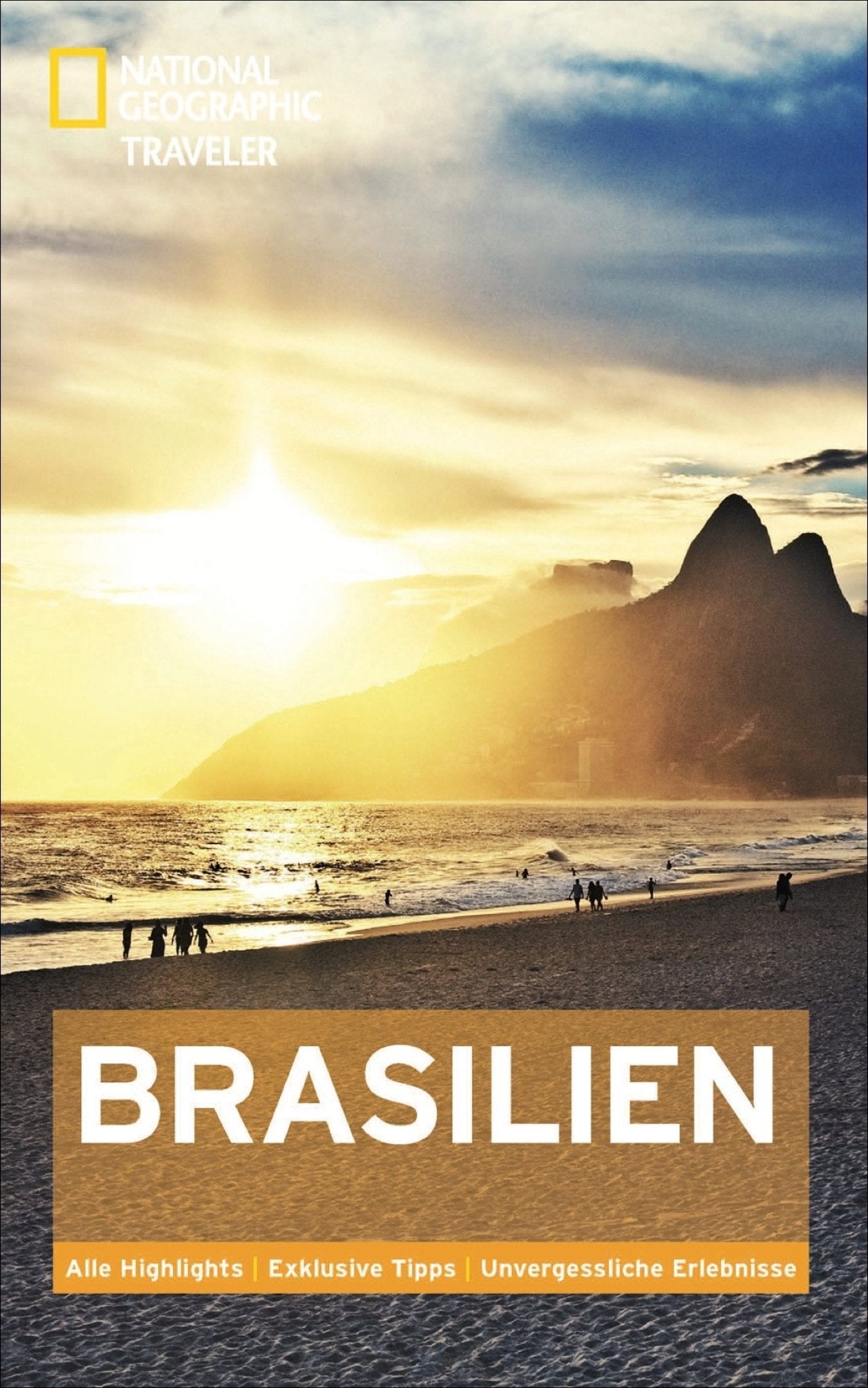 NATIONAL GEOGRAPHIC Reiseführer Brasilien: Das ultimative Reisehandbuch mit über 500 Adressen und praktischer Faltkarte zum Herausnehmen für alle ... Erlebnisse (National Geographic Traveler)