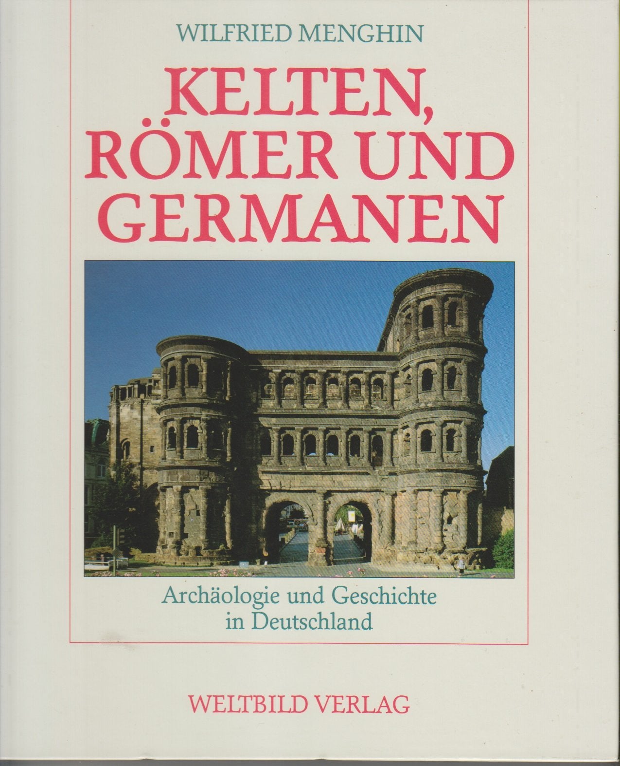 Kelten, Römer und Germanen